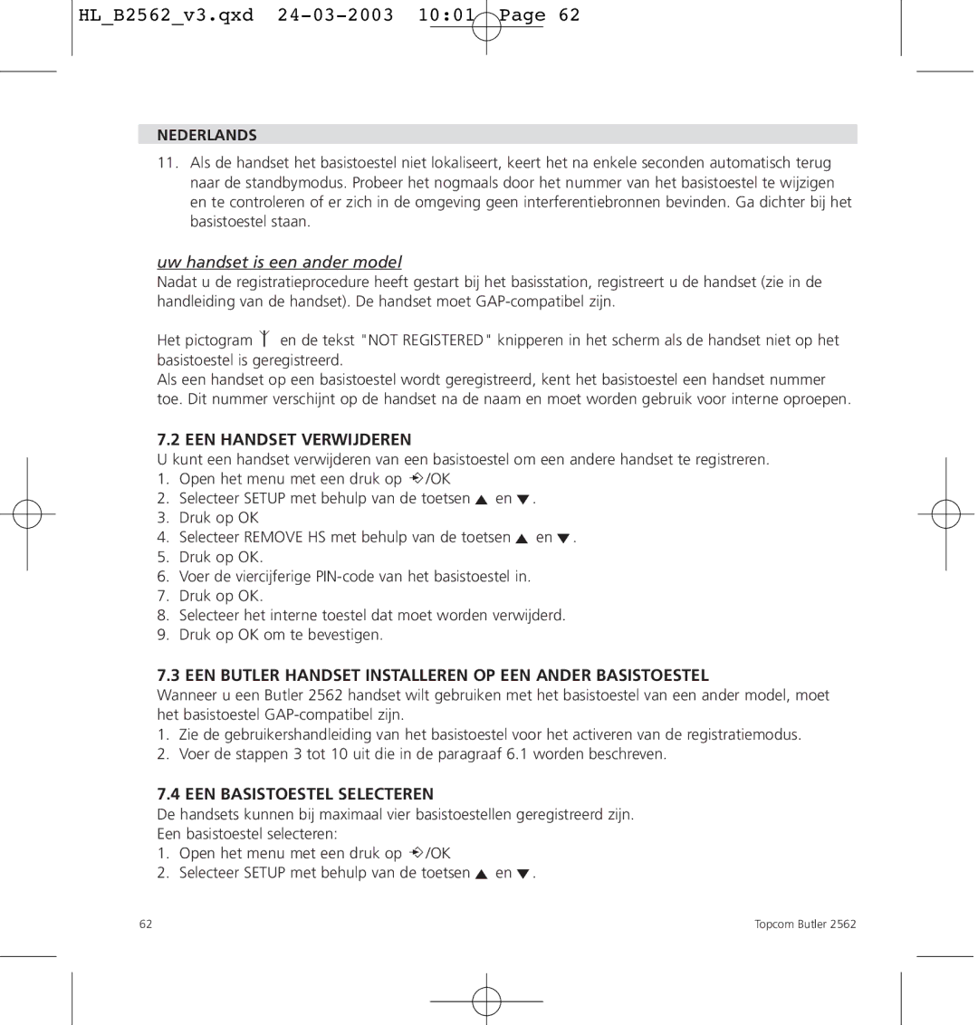 Topcom 2562 manual Uw handset is een ander model, EEN Handset Verwijderen, EEN Basistoestel Selecteren 