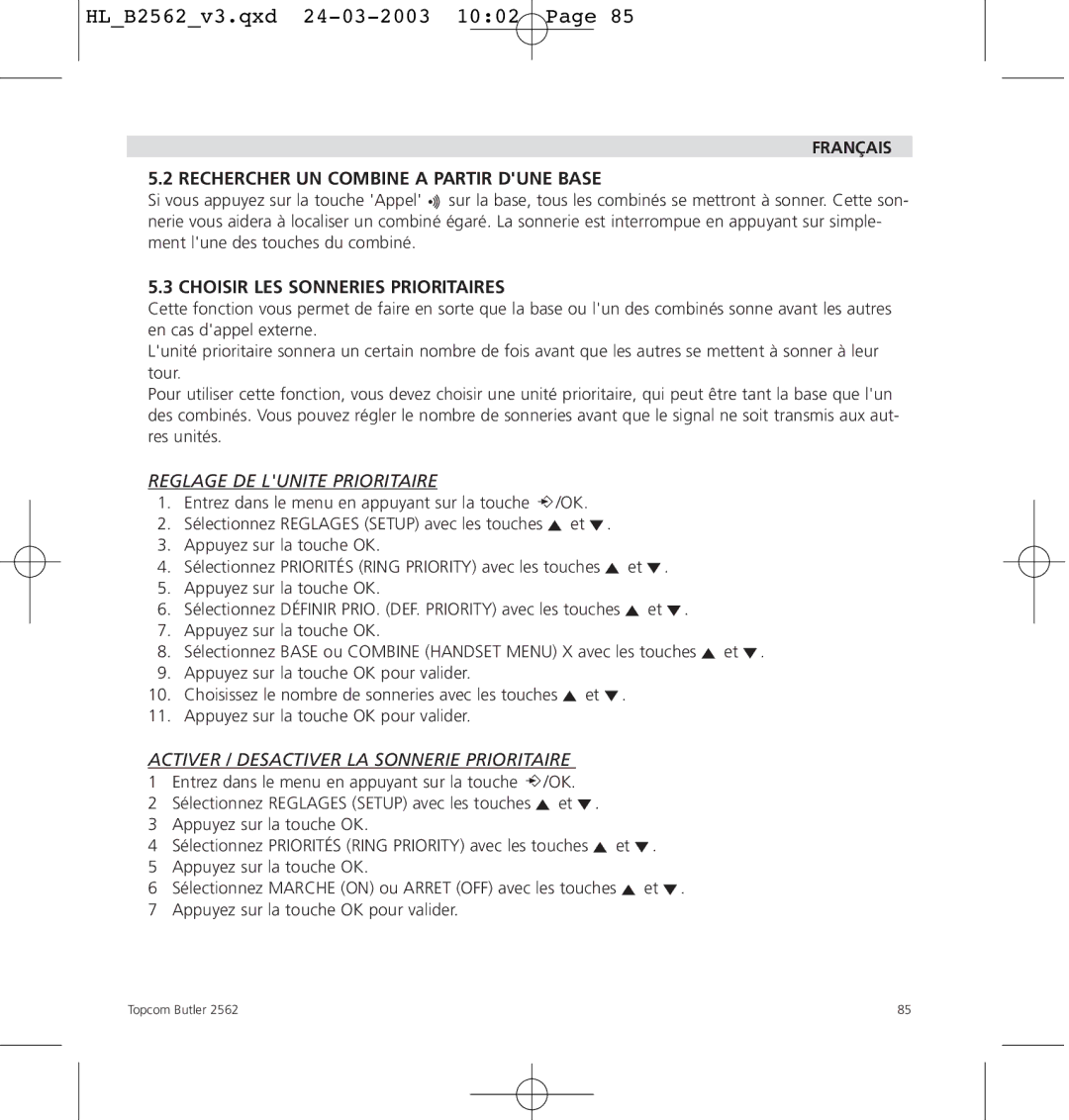 Topcom 2562 manual Français Rechercher UN Combine a Partir Dune Base, Choisir LES Sonneries Prioritaires 