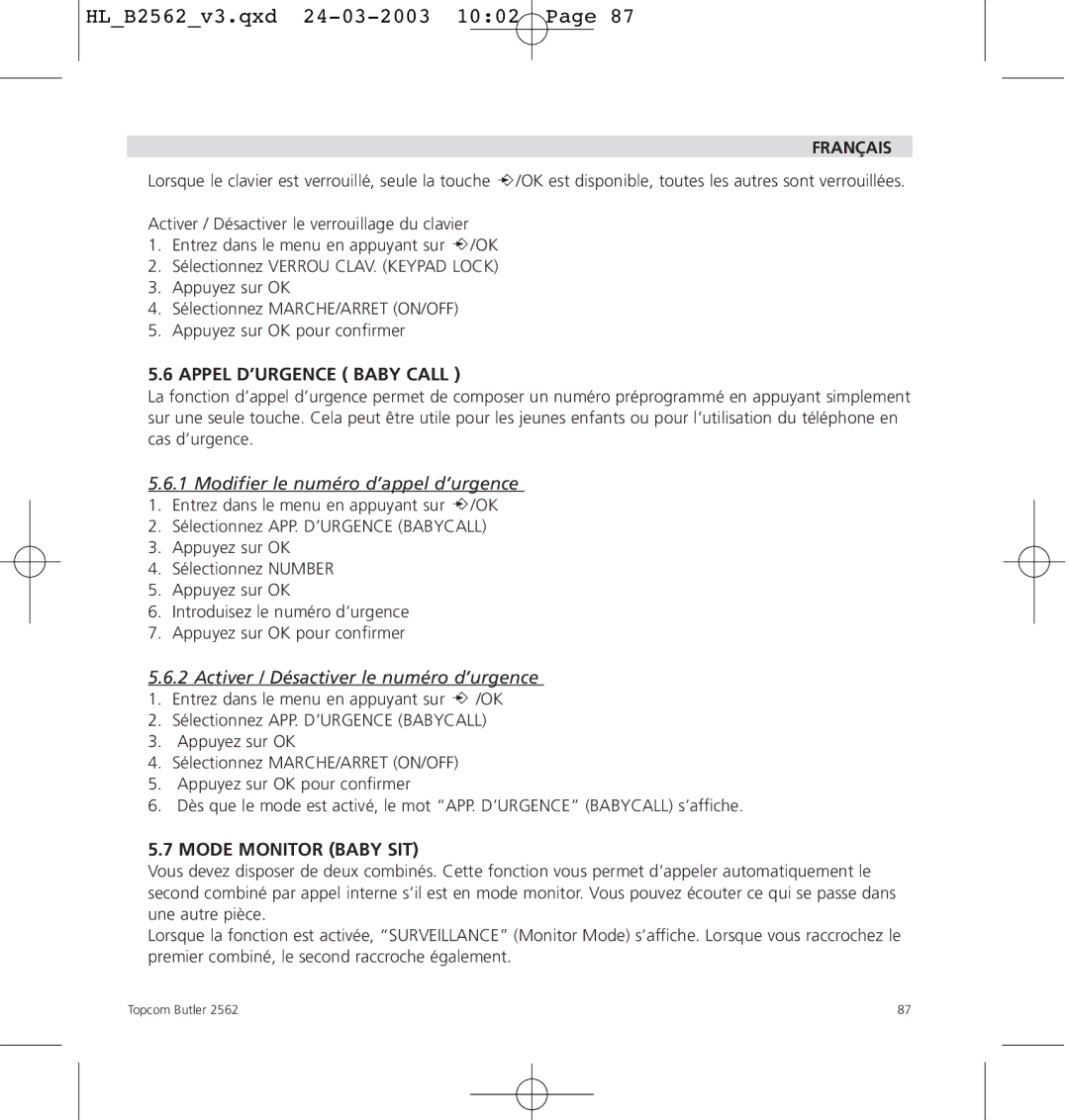 Topcom 2562 manual Appel D’URGENCE Baby Call, Activer / Désactiver le numéro d’urgence, Mode Monitor Baby SIT 