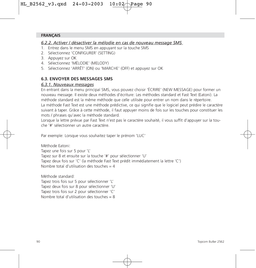 Topcom 2562 manual Envoyer DES Messages SMS, Nouveaux messages 