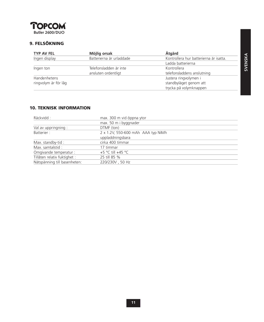 Topcom 2600 DUO manual Felsökning, Teknisk Information, Möjlig orsak Åtgärd 