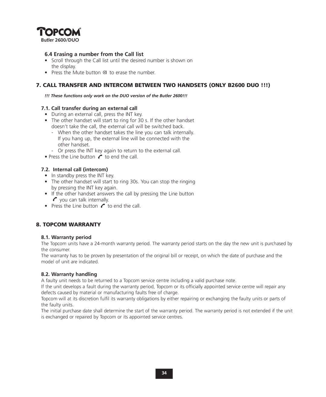 Topcom 2600 DUO manual Topcom Warranty, Call transfer during an external call, Internal call intercom, Warranty period 