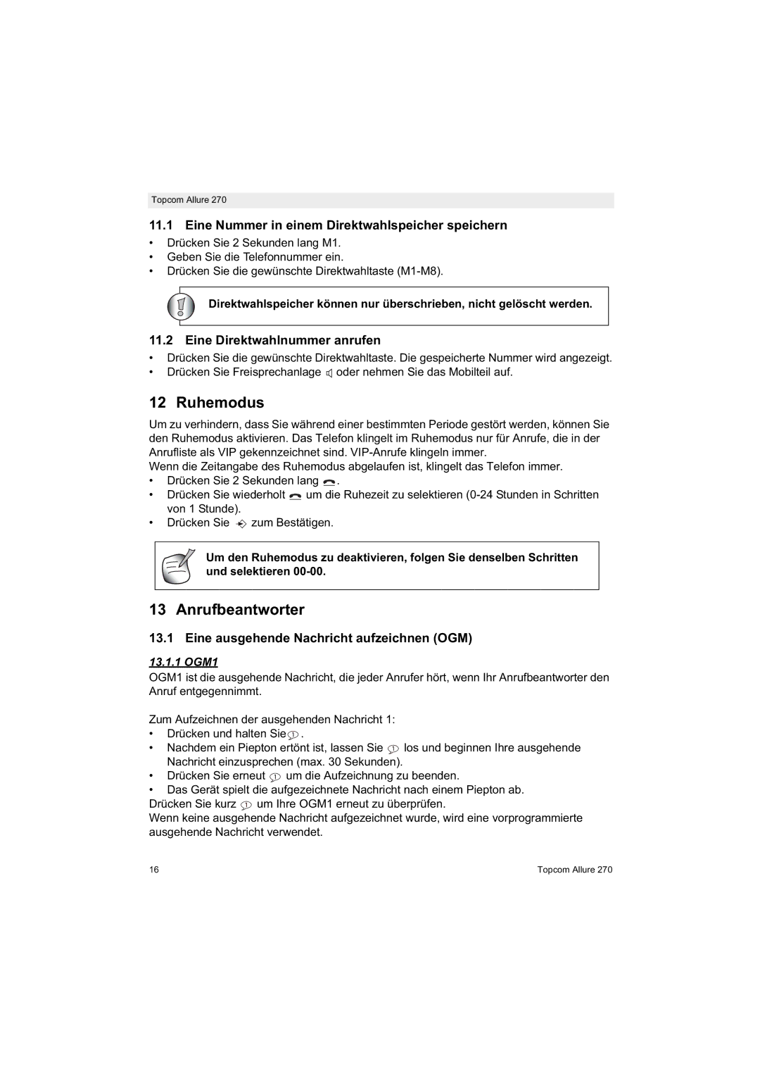 Topcom 270 Ruhemodus, Anrufbeantworter, Eine Nummer in einem Direktwahlspeicher speichern, Eine Direktwahlnummer anrufen 