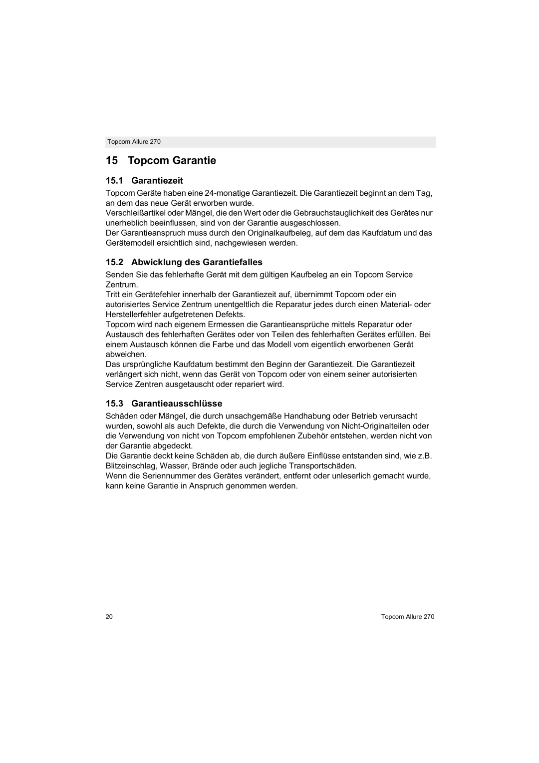 Topcom 270 manual Topcom Garantie, Garantiezeit, Abwicklung des Garantiefalles, Garantieausschlüsse 