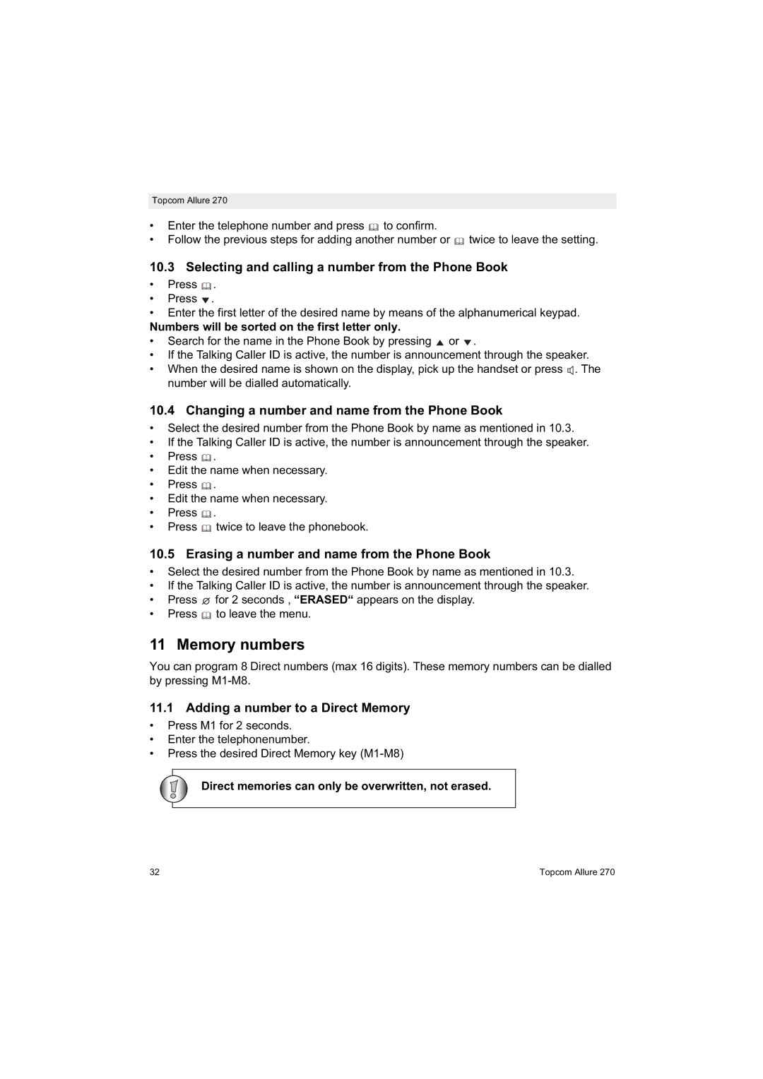 Topcom 270 manual Memory numbers, Selecting and calling a number from the Phone Book, Adding a number to a Direct Memory 