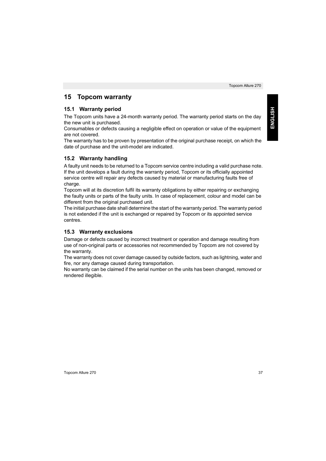 Topcom 270 manual Topcom warranty, Warranty period, Warranty handling, Warranty exclusions 