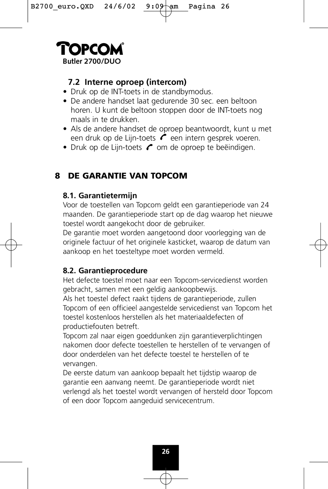 Topcom 2700 DUO manual Interne oproep intercom, DE Garantie VAN Topcom, Garantietermijn, Garantieprocedure 