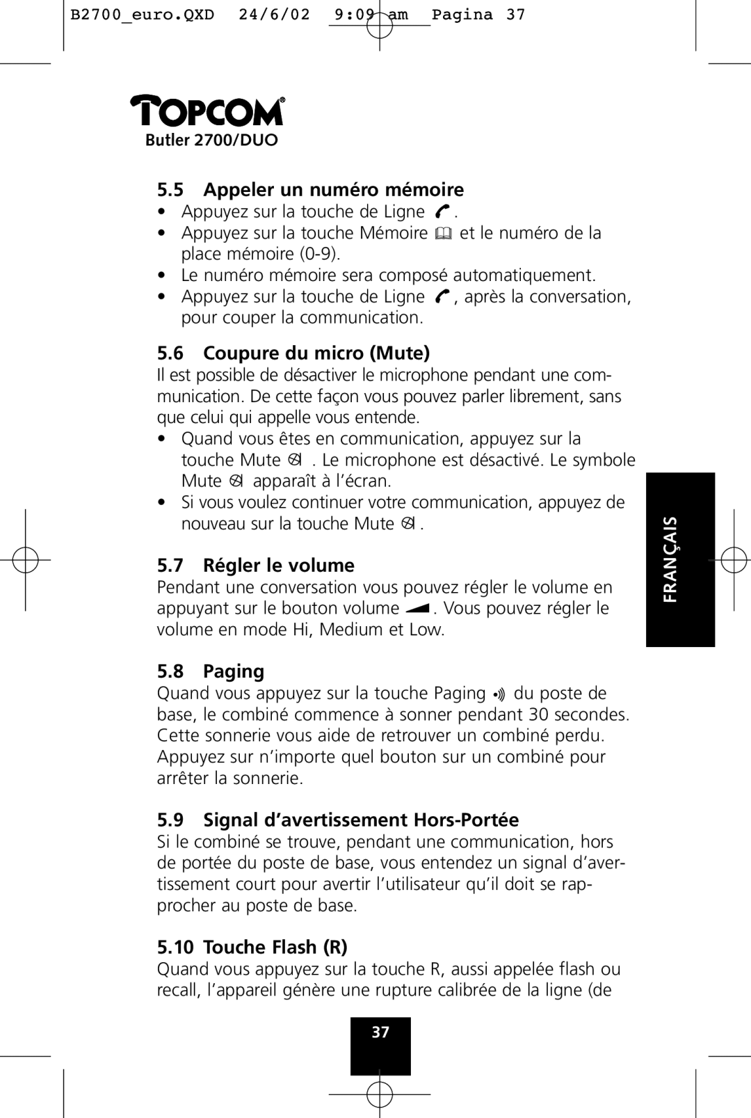 Topcom 2700 manual Appeler un numéro mémoire, Coupure du micro Mute, Régler le volume, Signal d’avertissement Hors-Portée 