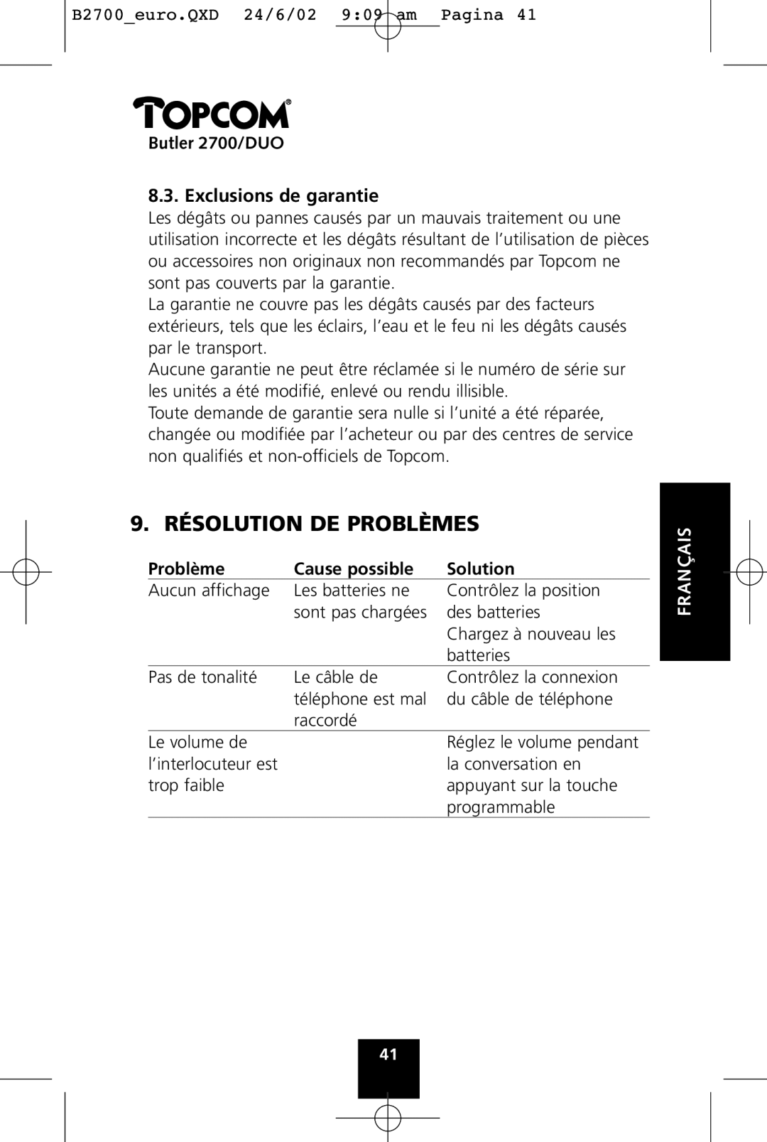 Topcom 2700 DUO manual Résolution DE Problèmes, Butler 2700/DUO Exclusions de garantie, Problème Cause possible Solution 