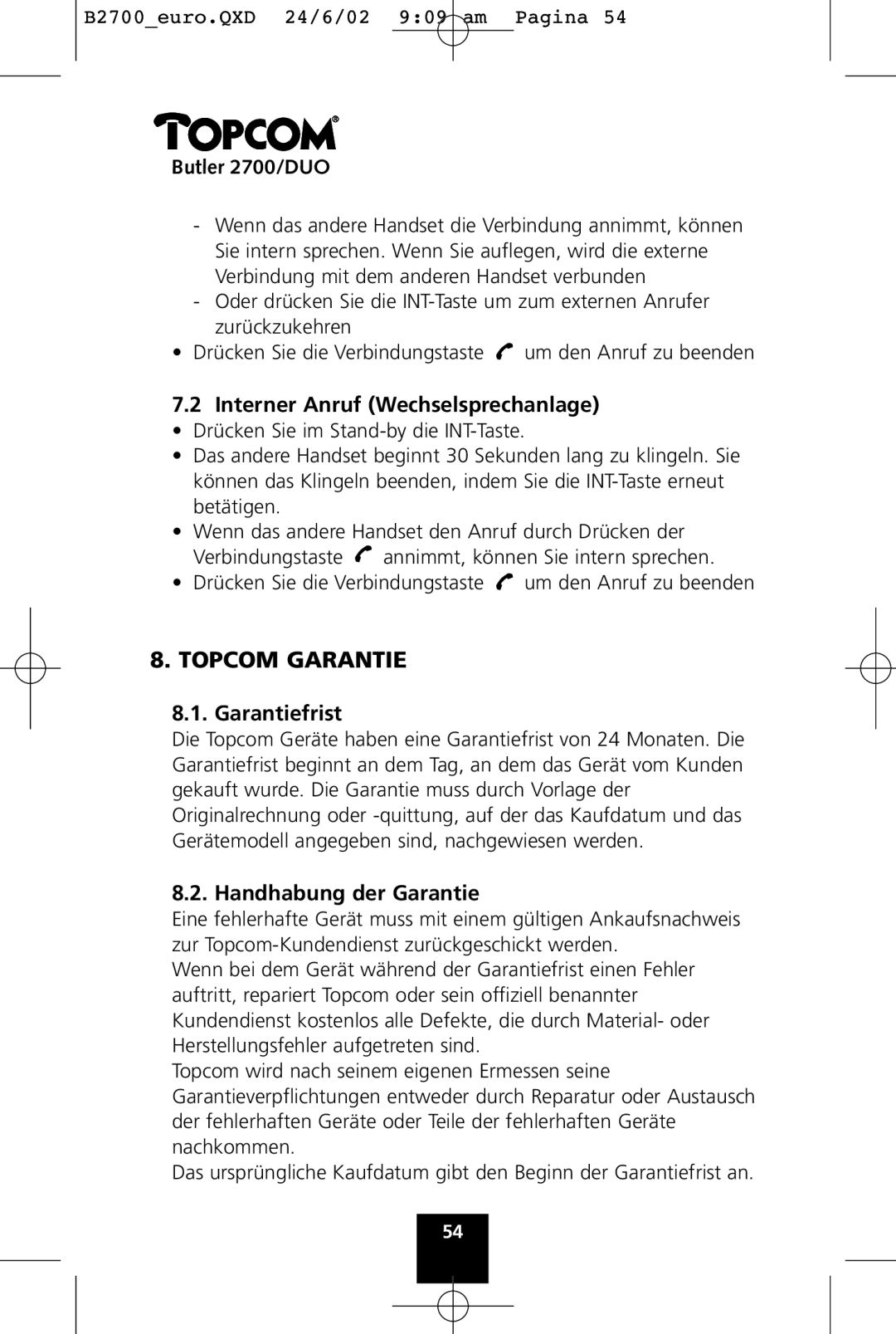 Topcom 2700 DUO manual Topcom Garantie, Interner Anruf Wechselsprechanlage, Garantiefrist, Handhabung der Garantie 