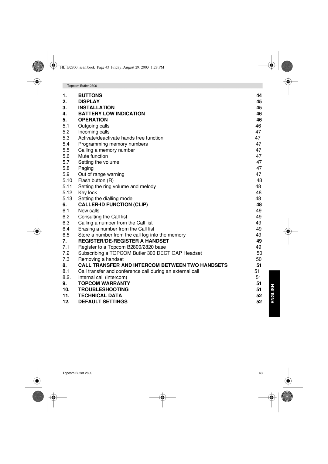 Topcom 2800 user manual Call Transfer and Intercom Between TWO Handsets 