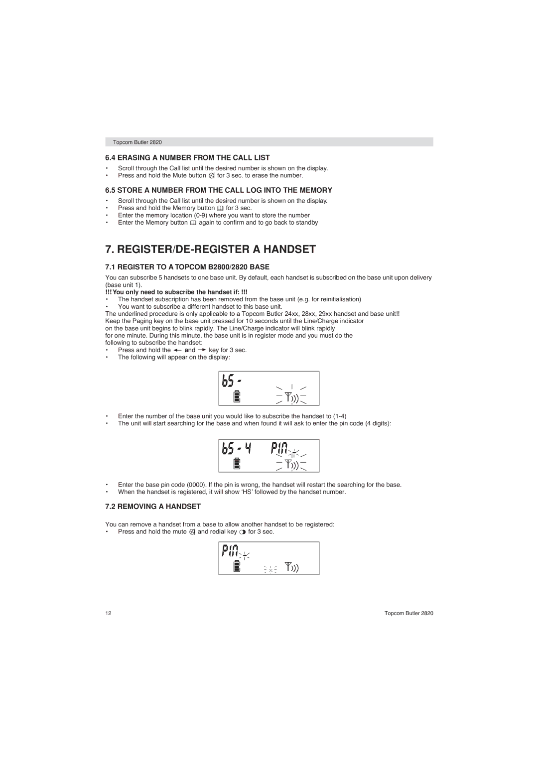 Topcom REGISTER/DE-REGISTER a Handset, Erasing a Number from the Call List, Register to a Topcom B2800/2820 Base 