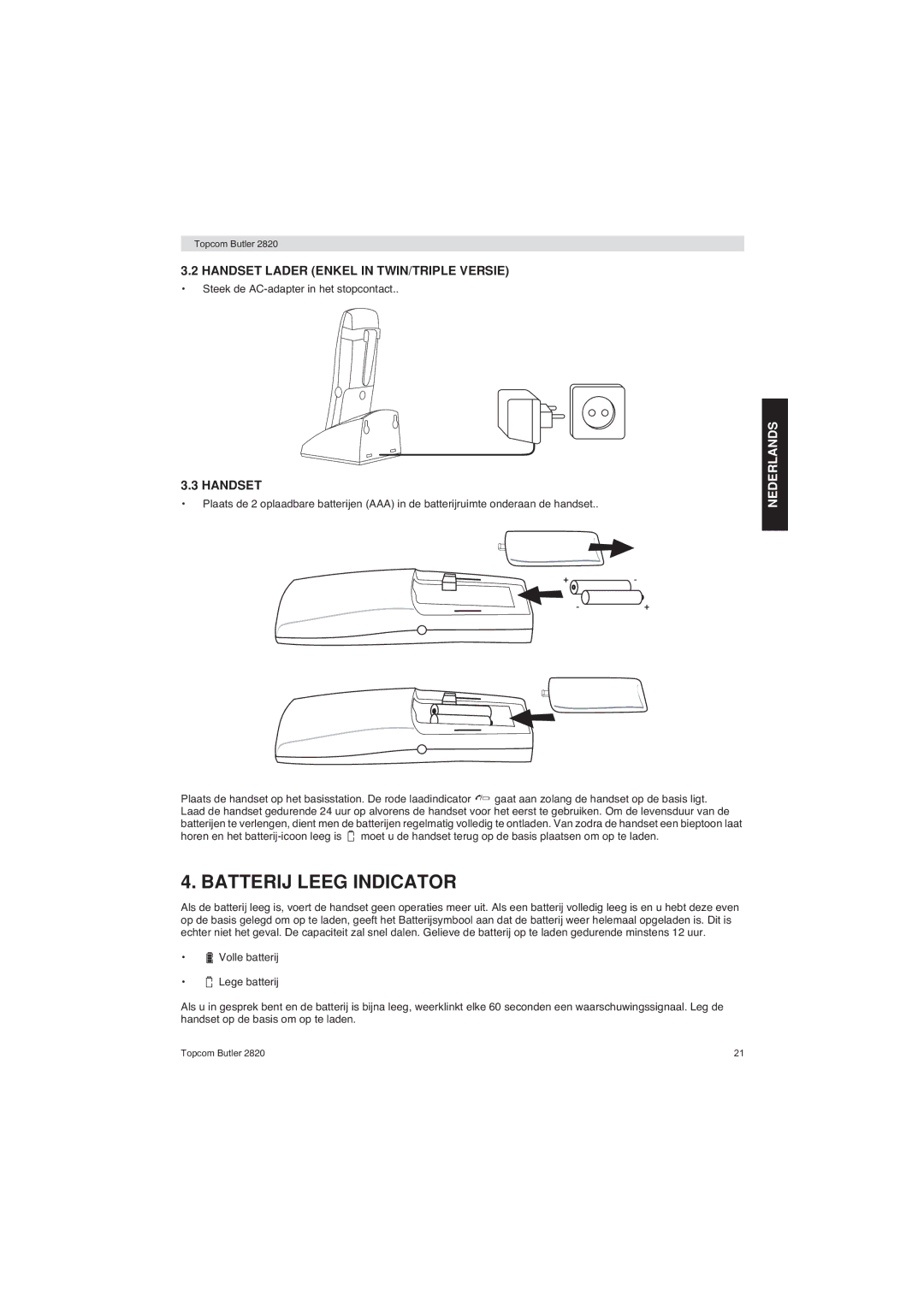 Topcom 2820 user manual Batterij Leeg Indicator, Handset Lader Enkel in TWIN/TRIPLE Versie 