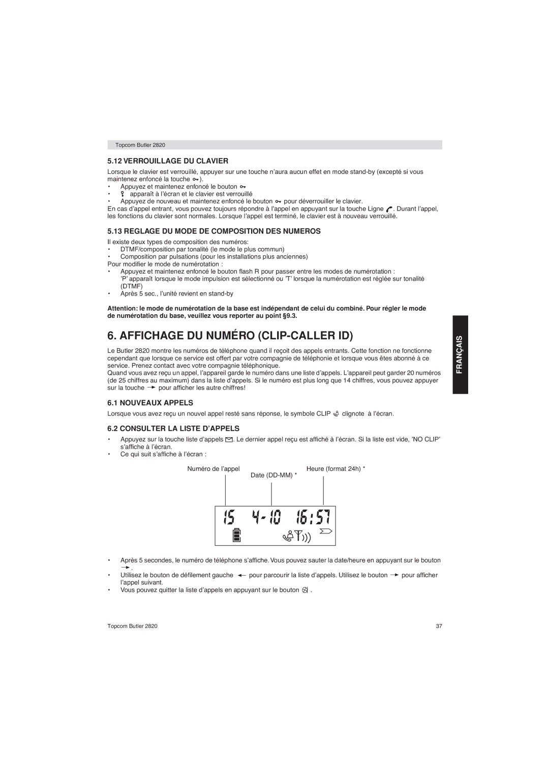 Topcom 2820 Affichage DU Numéro CLIP-CALLER ID, Verrouillage DU Clavier, Reglage DU Mode DE Composition DES Numeros 