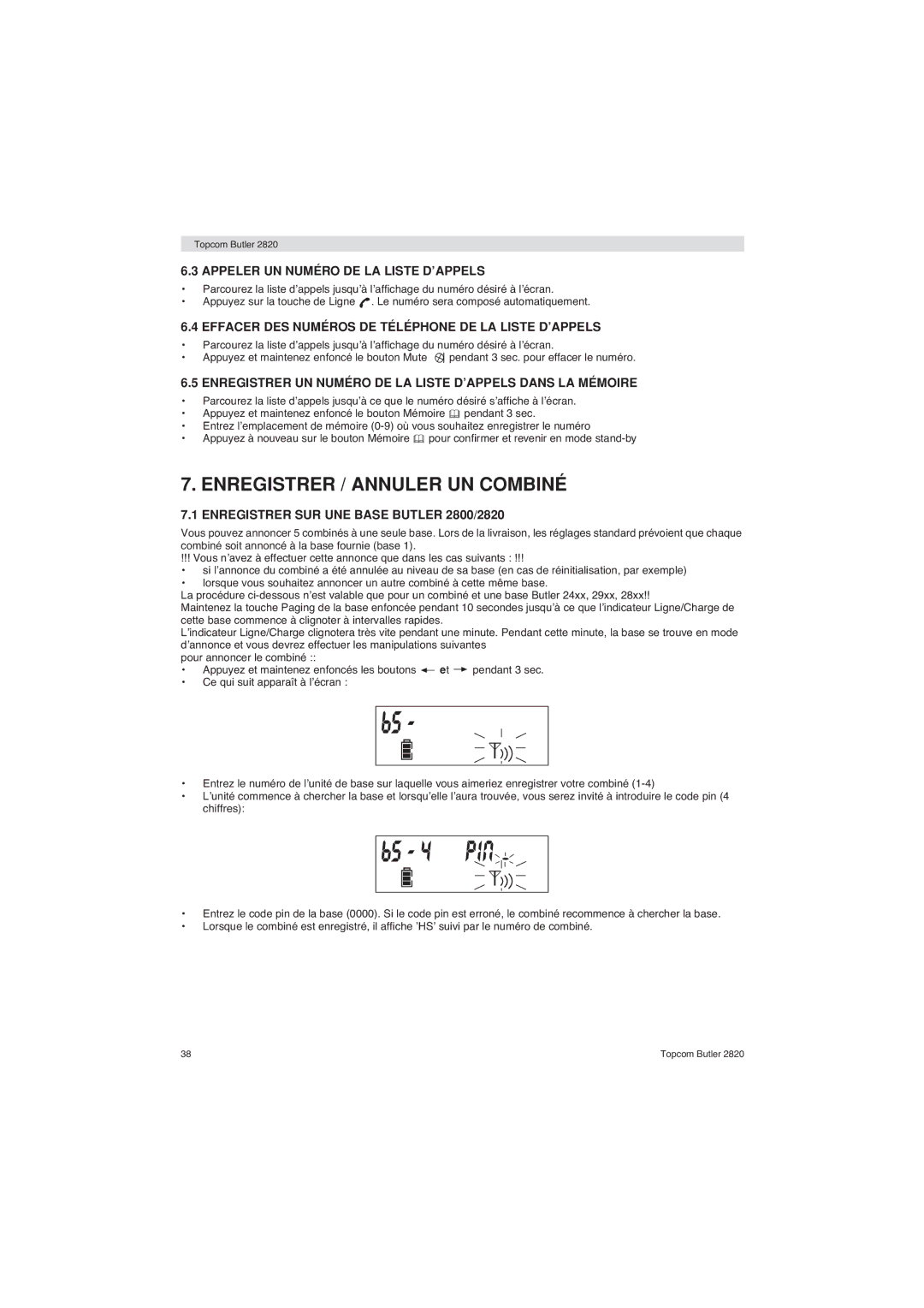 Topcom 2820 user manual Enregistrer / Annuler UN Combiné, Appeler UN Numéro DE LA Liste D’APPELS 