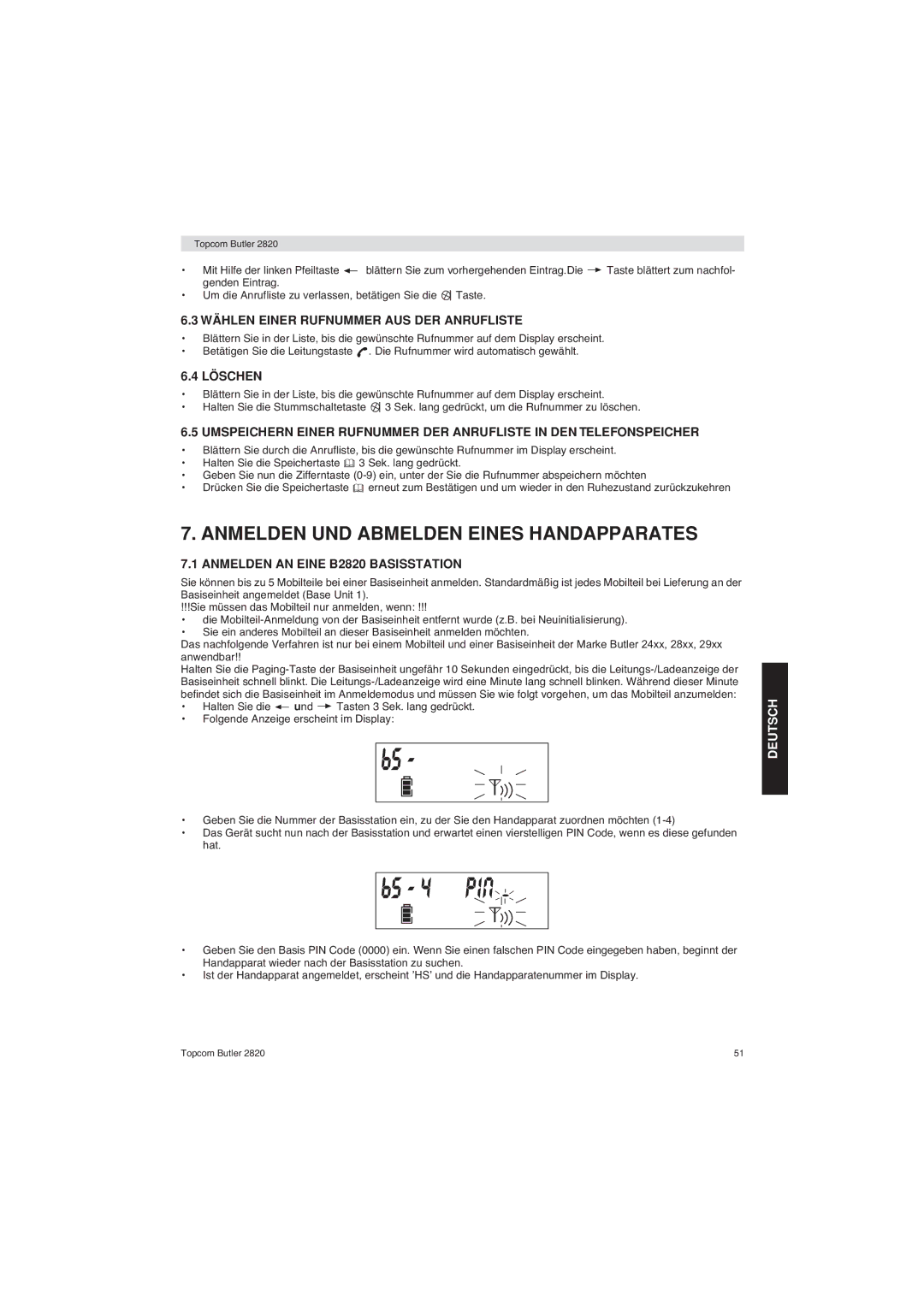 Topcom 2820 user manual Anmelden UND Abmelden Eines Handapparates, Wählen Einer Rufnummer AUS DER Anrufliste, Löschen 