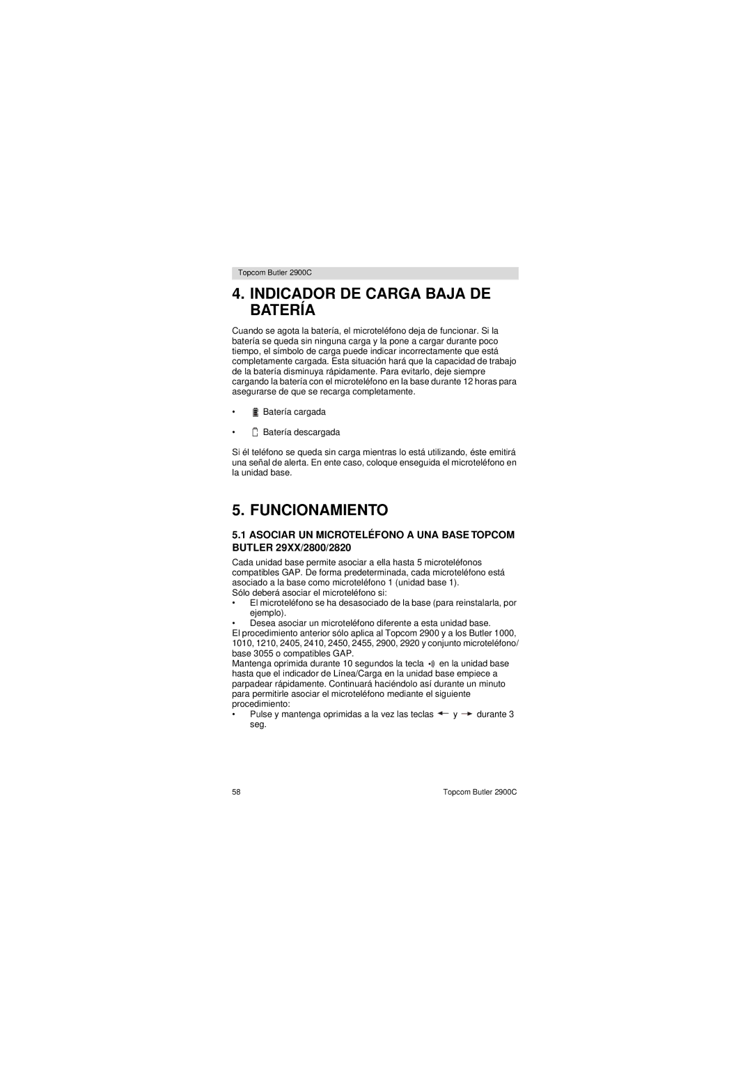 Topcom 2900 C user manual Indicador DE Carga Baja DE Batería, Funcionamiento 