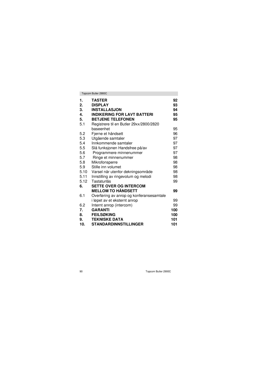 Topcom 2900 C user manual Sette Over OG Intercom Mellom to Håndsett 