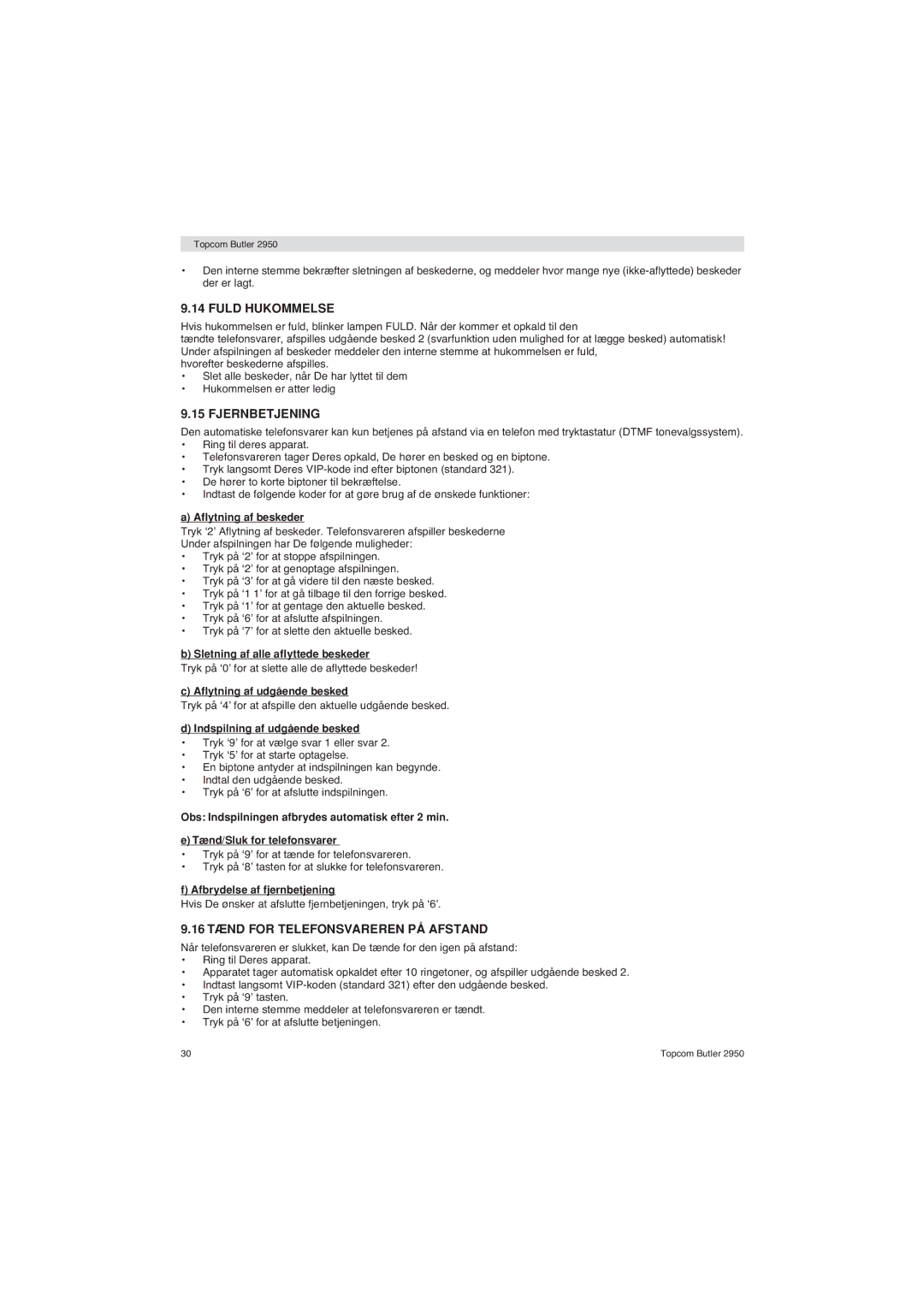 Topcom 2950 user manual Fuld Hukommelse, Fjernbetjening, 16 Tænd for Telefonsvareren PÅ Afstand 