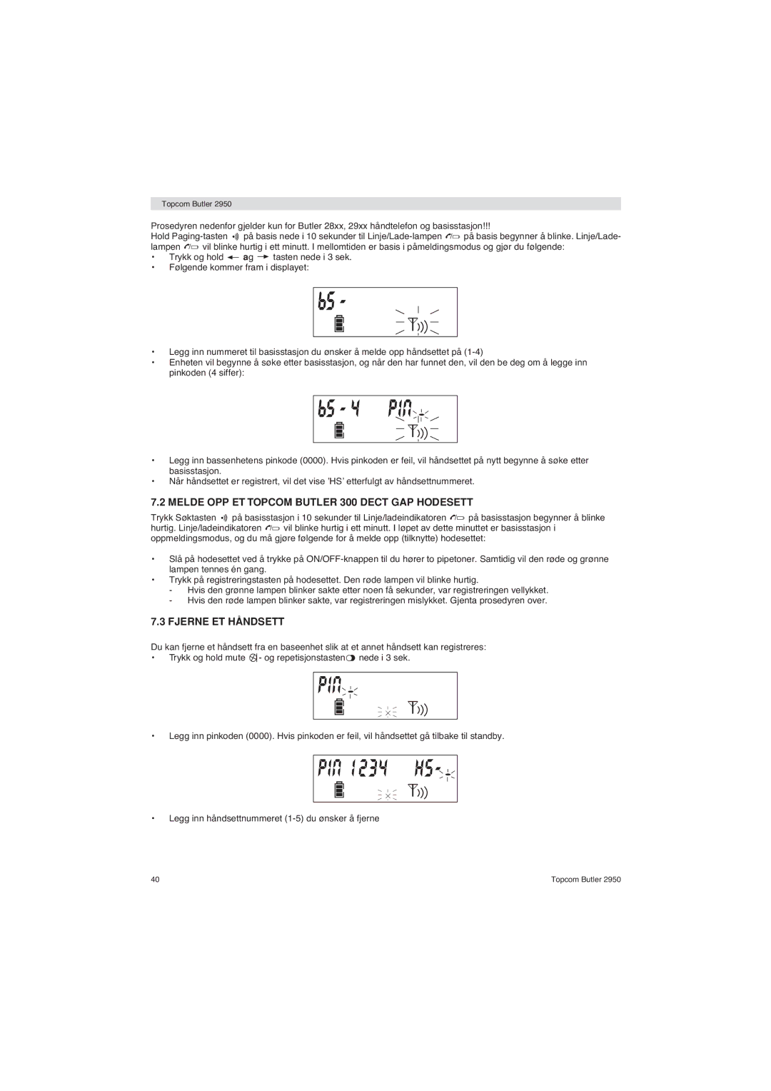 Topcom 2950 user manual Melde OPP ET Topcom Butler 300 Dect GAP Hodesett, Fjerne ET Håndsett 