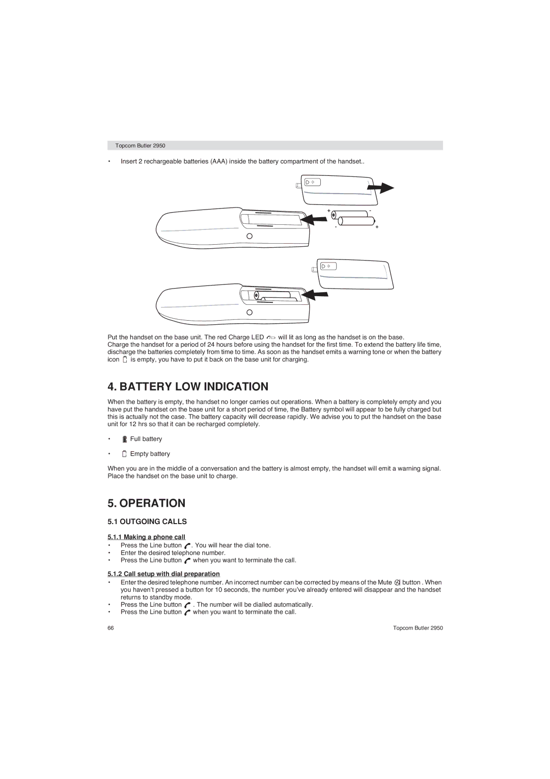 Topcom 2950 Battery LOW Indication, Operation, Outgoing Calls, Making a phone call, Call setup with dial preparation 