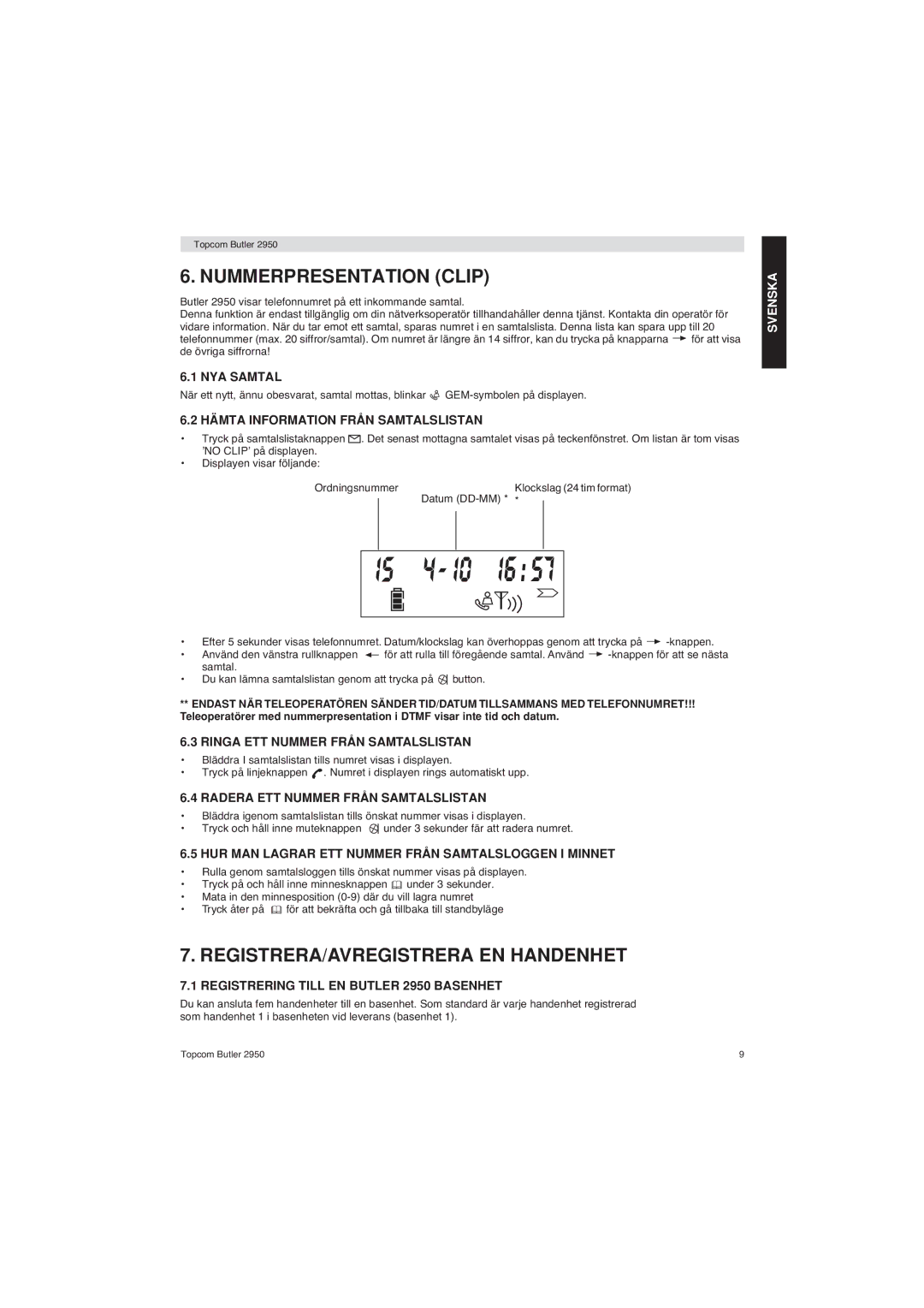 Topcom 2950 user manual Nummerpresentation Clip, REGISTRERA/AVREGISTRERA EN Handenhet 