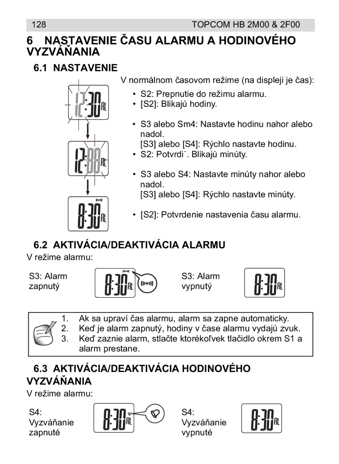 Topcom 2F00 Nastavenie Alarmu a Hodinového Vyzvá, AKTIVÁCIA/DEAKTIVÁCIA Alarmu, AKTIVÁCIA/DEAKTIVÁCIA Hodinového Vyzvá 