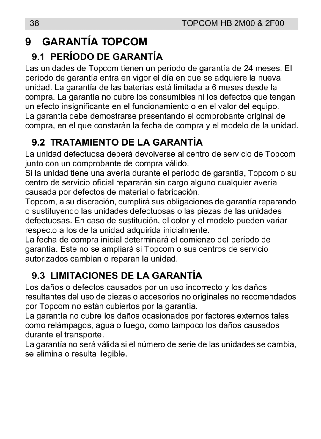 Topcom 2F00, 4M00 Garantía Topcom, Período DE Garantía, Tratamiento DE LA Garantía, Limitaciones DE LA Garantía 