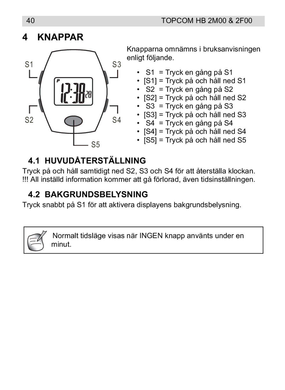 Topcom 2F00, 4M00 manual do utilizador Knappar, Huvudåterställning, Bakgrundsbelysning 