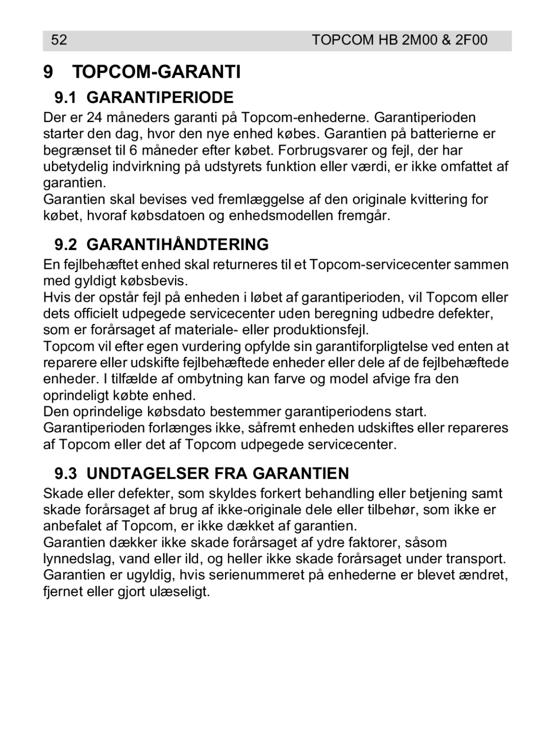 Topcom 2F00, 4M00 manual do utilizador Topcom-Garanti, Garantiperiode, Garantihåndtering, Undtagelser FRA Garantien 