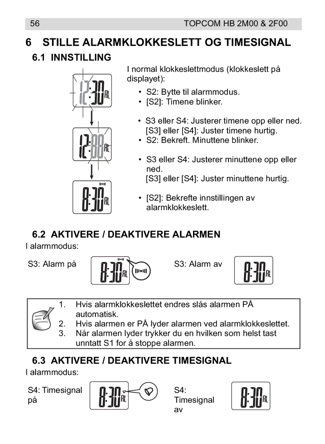 Topcom 2F00, 4M00 manual do utilizador Stille Alarmklokkeslett OG Timesignal, Innstilling, Aktivere / Deaktivere Alarmen 