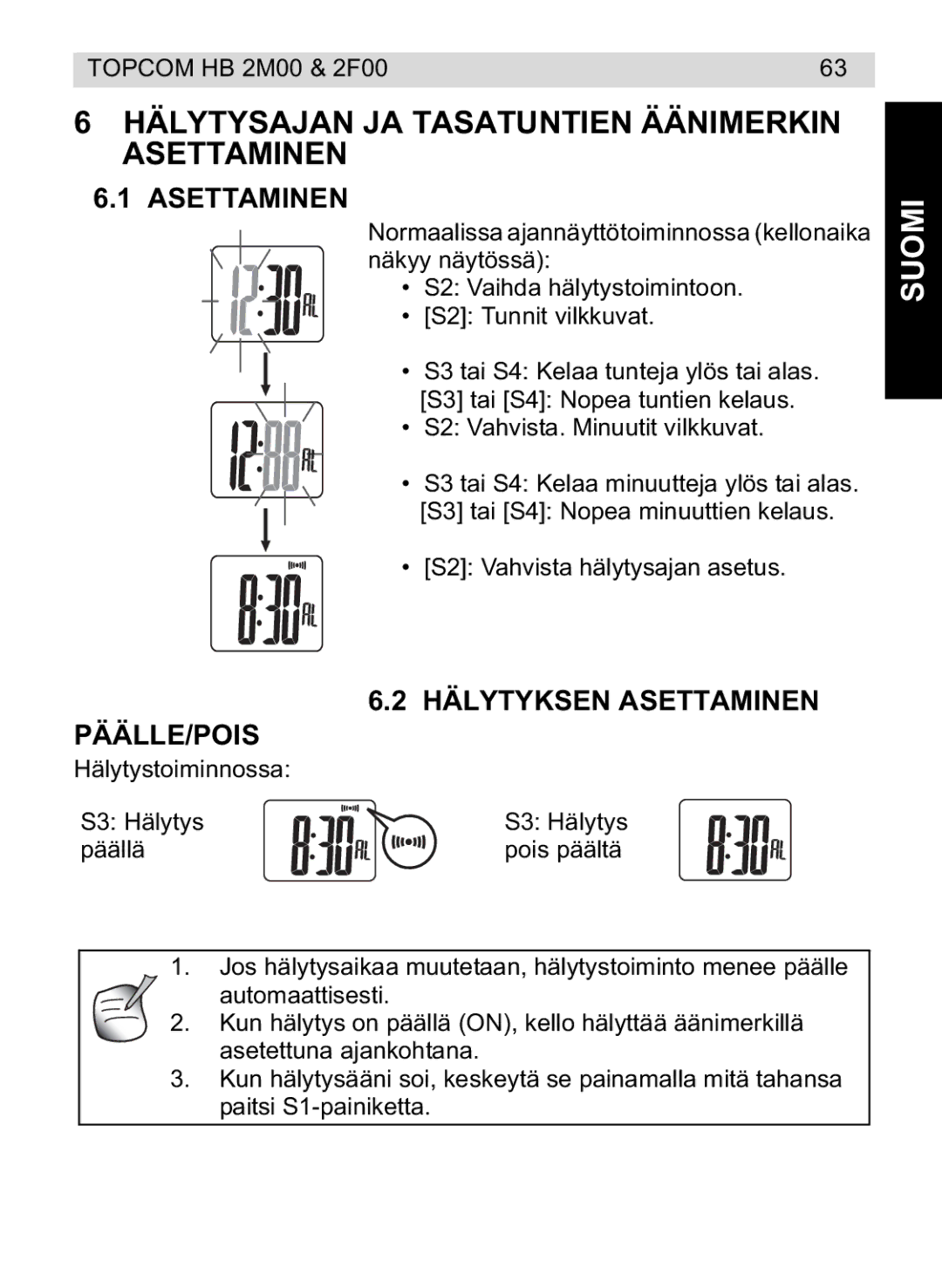 Topcom 4M00, 2F00 manual do utilizador Hälytysajan JA Tasatuntien Äänimerkin Asettaminen, Hälytyksen Asettaminen PÄÄLLE/POIS 