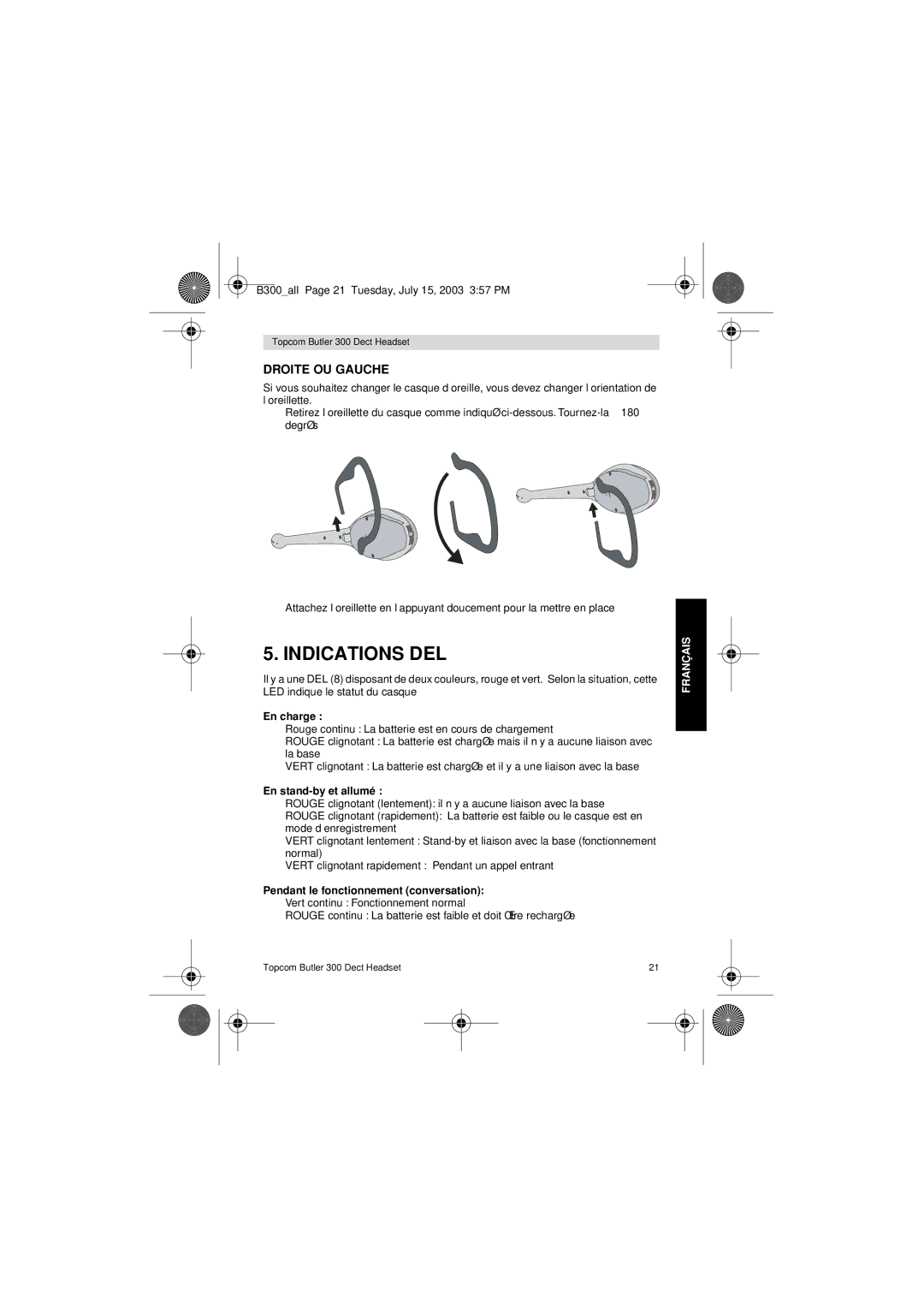 Topcom 300 DECT user manual Indications DEL, Droite OU Gauche, En charge, En stand-by et allumé 