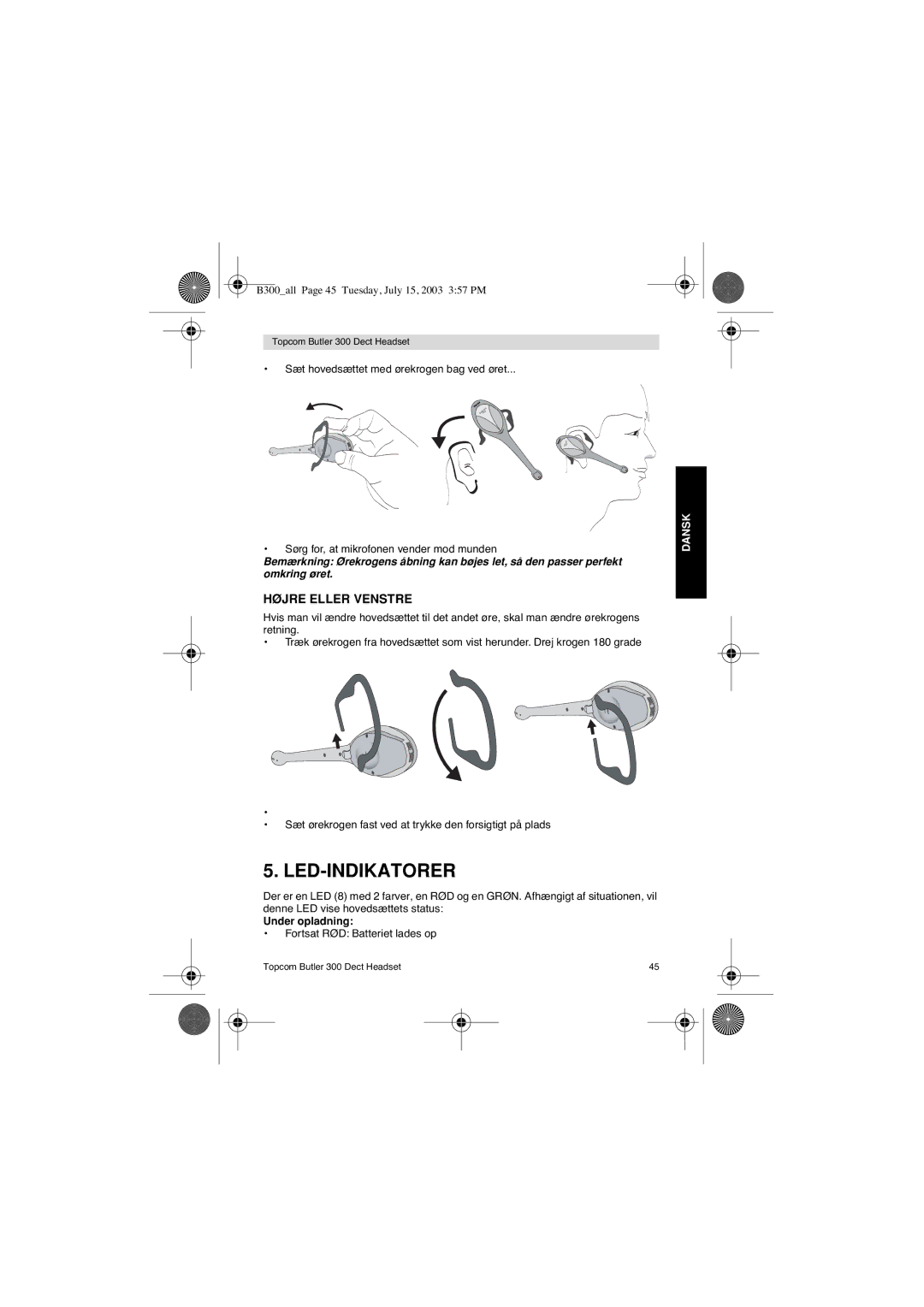 Topcom 300 DECT user manual Led-Indikatorer, Højre Eller Venstre, Under opladning 