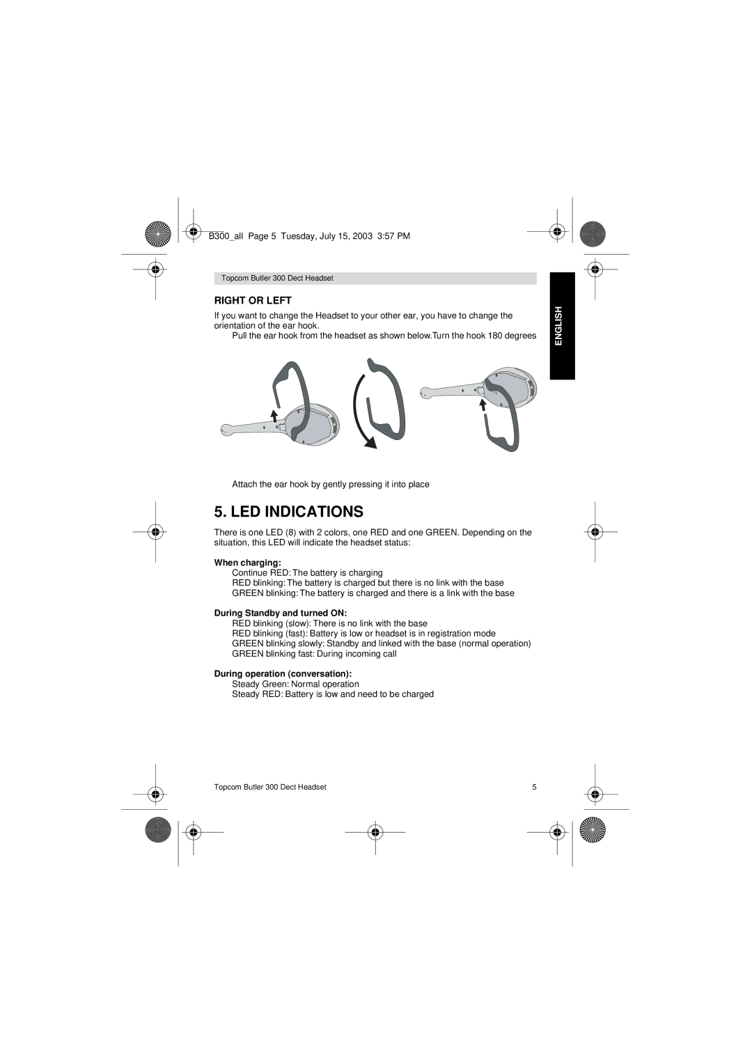 Topcom 300 DECT LED Indications, Right or Left, When charging, During Standby and turned on, During operation conversation 