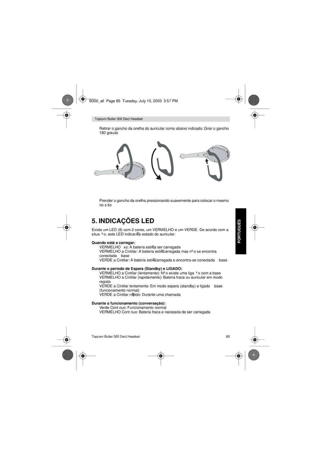 Topcom 300 DECT user manual Indicações LED, Quando está a carregar, Durante o período de Espera Standby e Ligado 