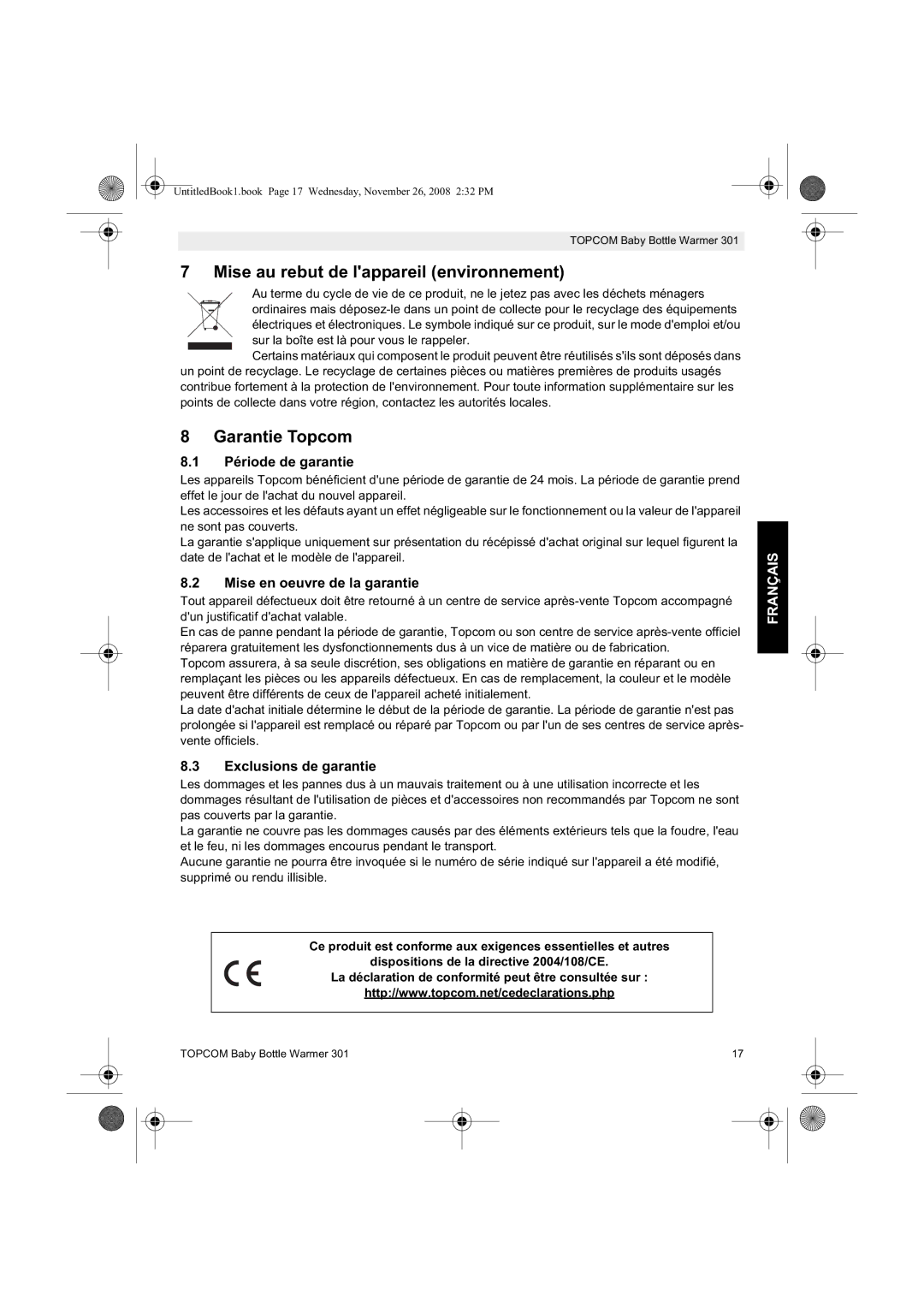 Topcom 301 Mise au rebut de lappareil environnement, Garantie Topcom, Période de garantie, Mise en oeuvre de la garantie 