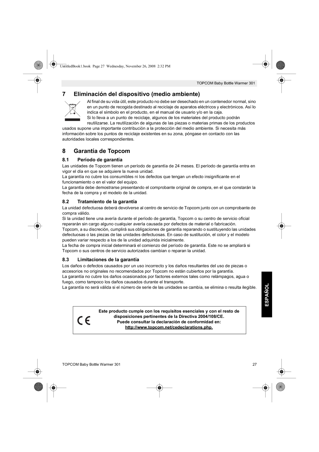 Topcom 301 Eliminación del dispositivo medio ambiente, Garantía de Topcom, Período de garantía, Tratamiento de la garantía 