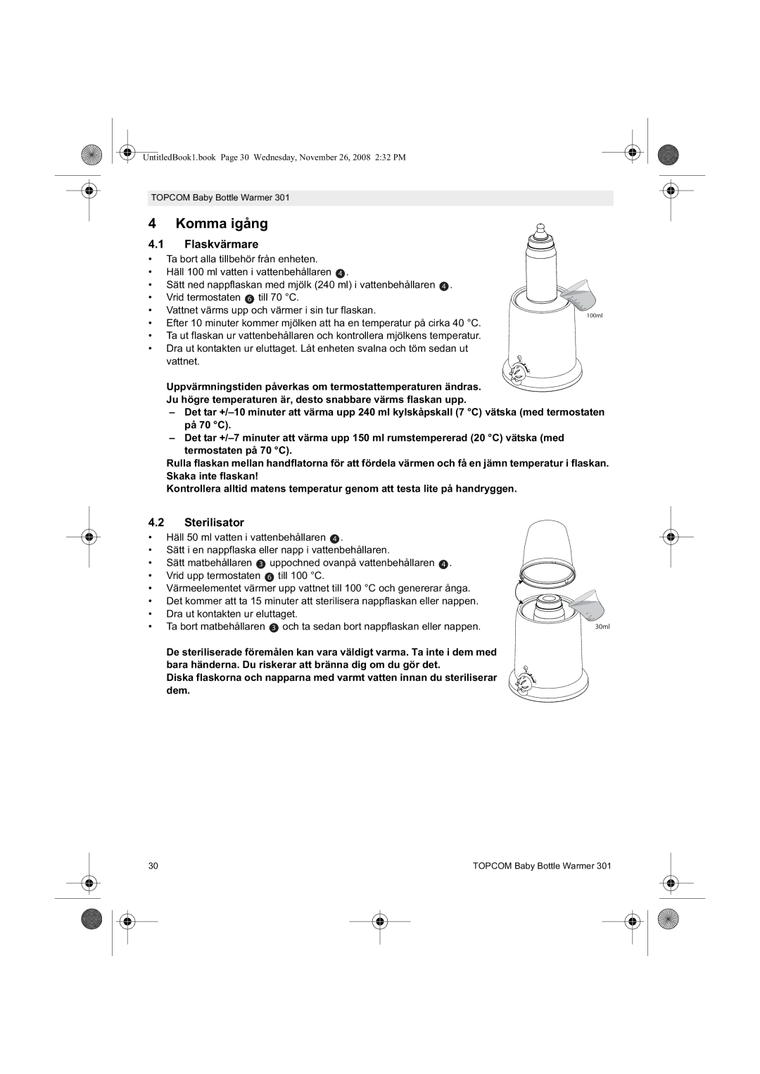 Topcom 301 manual do utilizador Komma igång, Flaskvärmare 