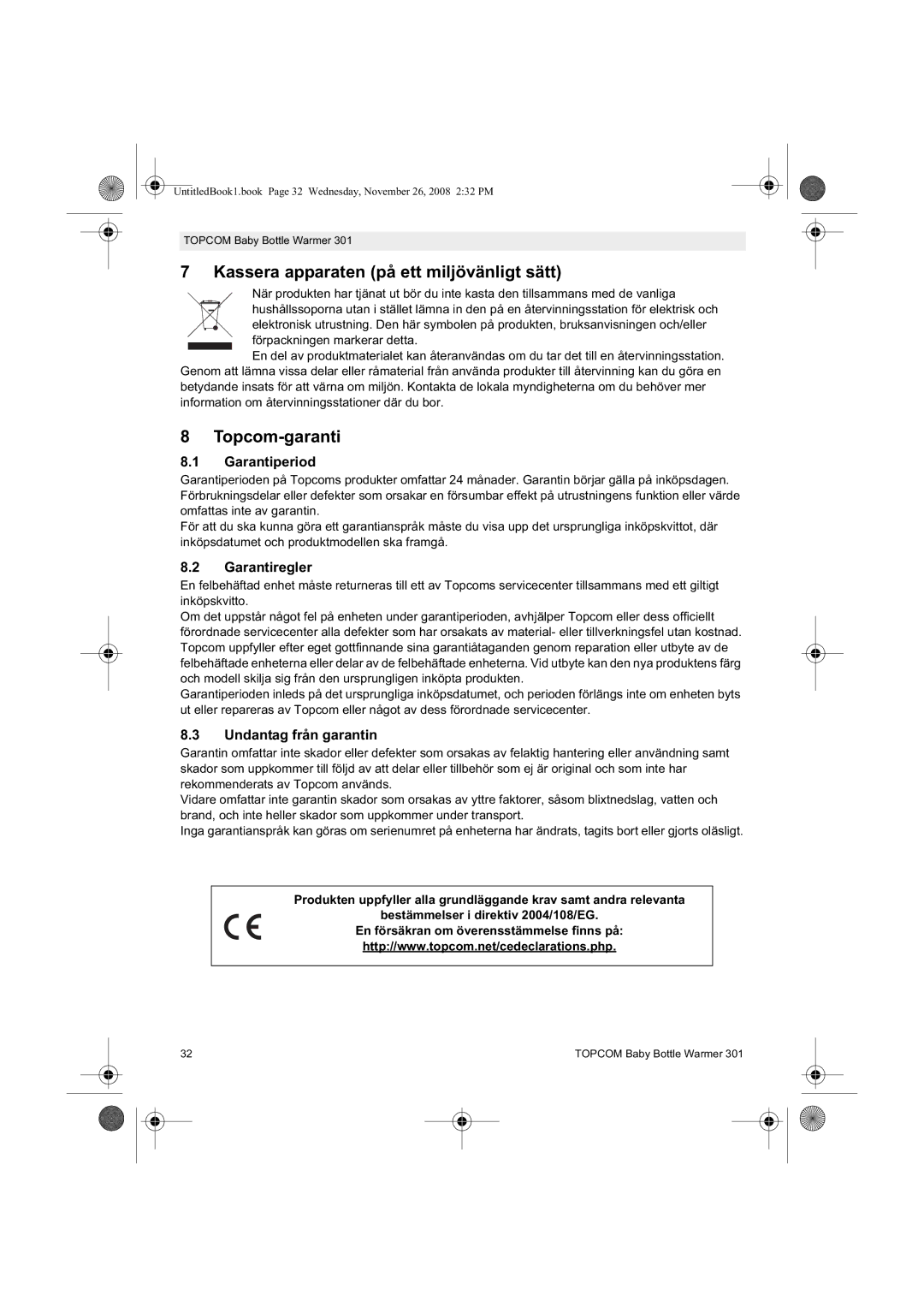 Topcom 301 manual do utilizador Kassera apparaten på ett miljövänligt sätt, Topcom-garanti, Garantiperiod, Garantiregler 