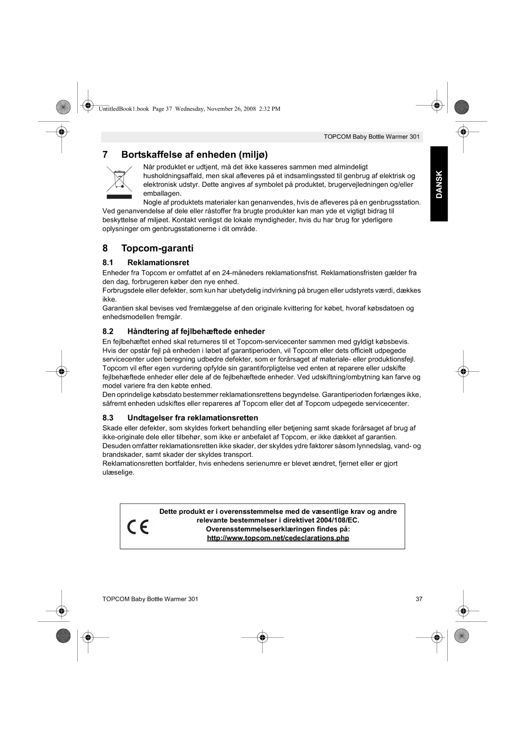 Topcom 301 manual do utilizador Bortskaffelse af enheden miljø, Reklamationsret, Håndtering af fejlbehæftede enheder 