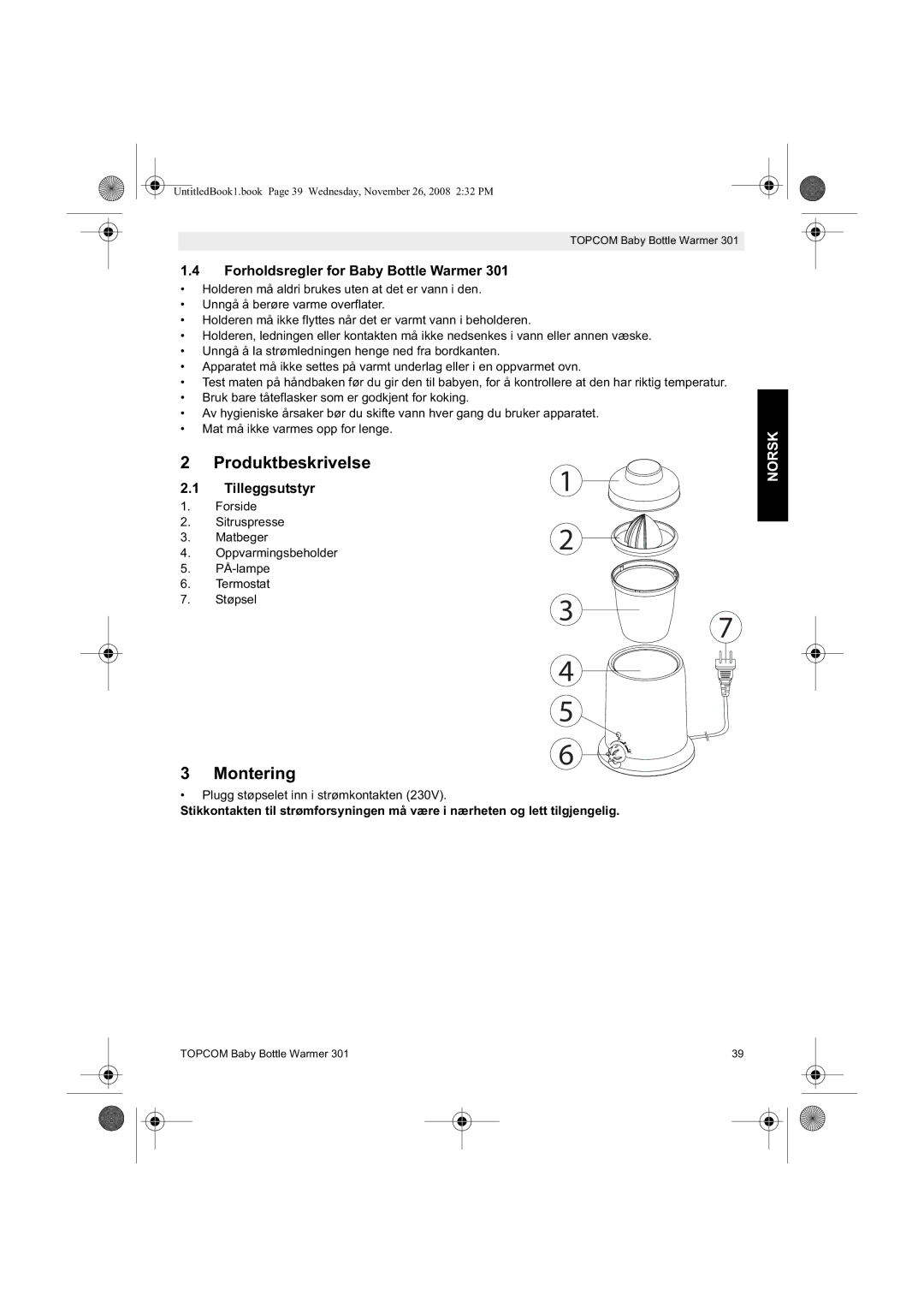 Topcom 301 manual do utilizador Montering, Forholdsregler for Baby Bottle Warmer, Tilleggsutstyr, Norsk 