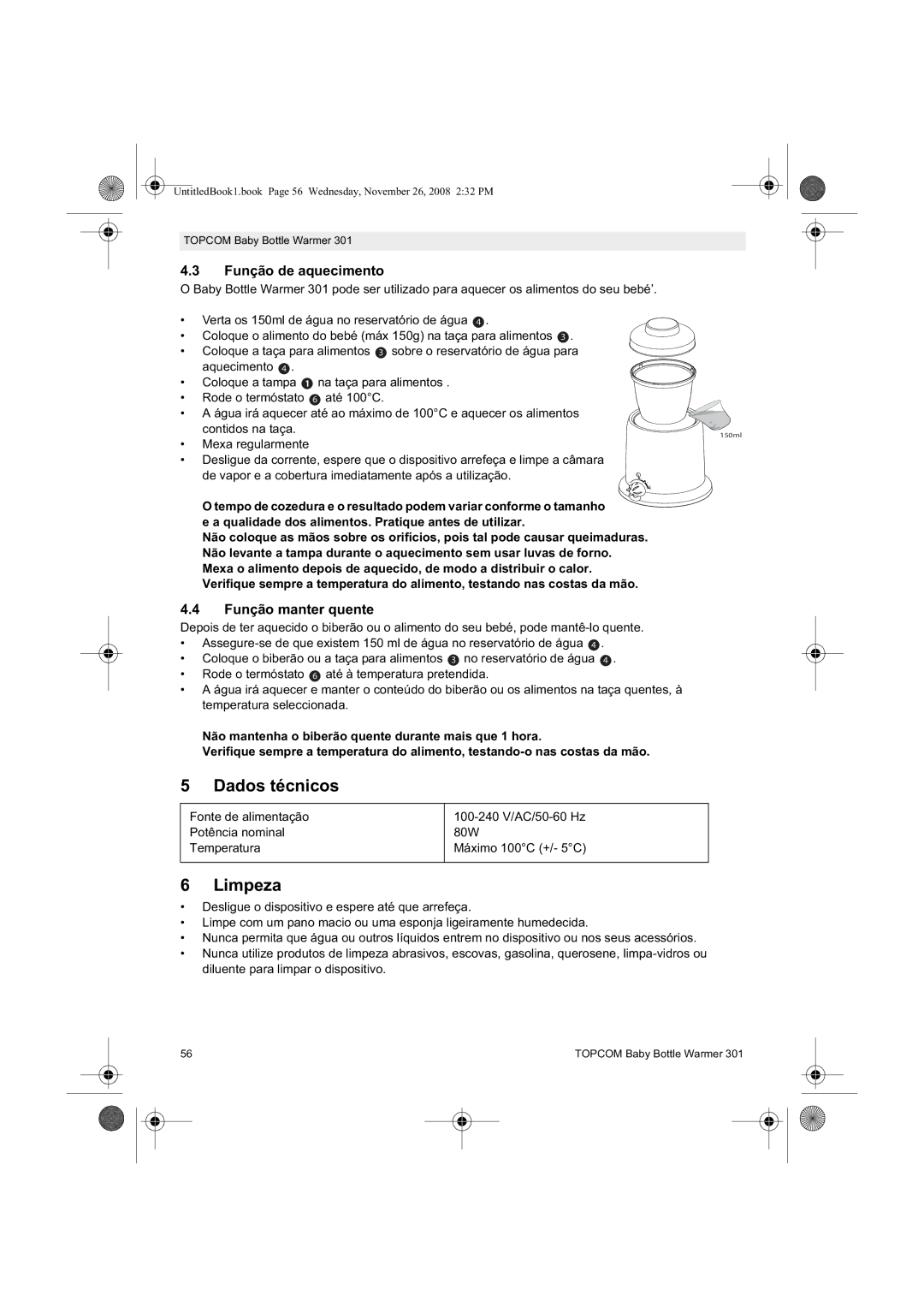 Topcom 301 manual do utilizador Dados técnicos, Limpeza, Função de aquecimento, Função manter quente 