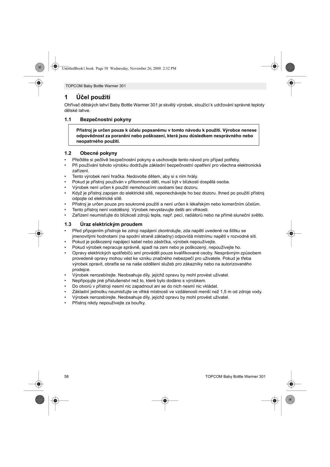 Topcom 301 manual do utilizador Bezpe, Obecné pokyny, Úraz elektrickým proudem 