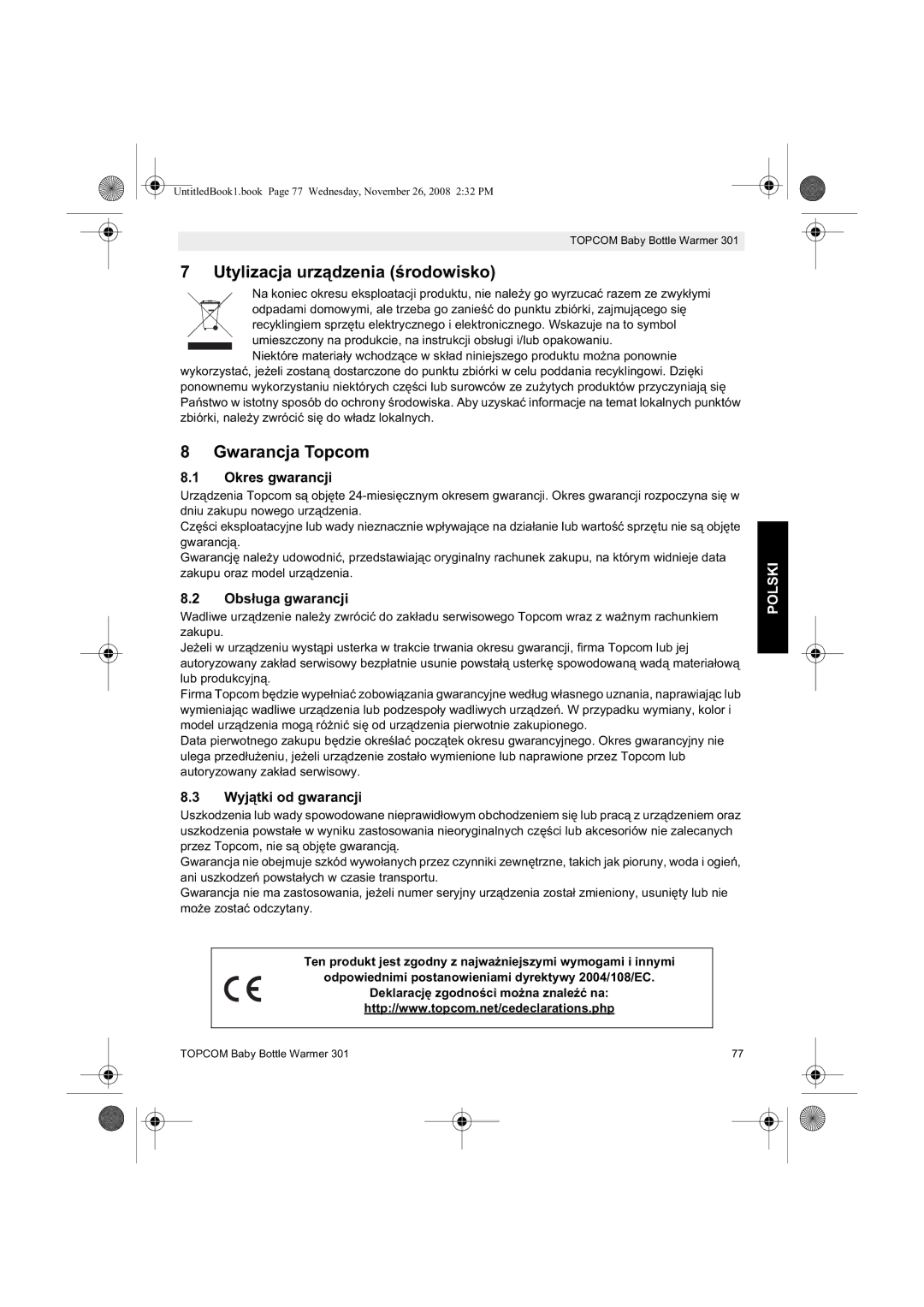 Topcom 301 manual do utilizador Utylizacja urzsko, Gwarancja Topcom, Okres gwarancji, Obsncji, Wyjtki od gwarancji 