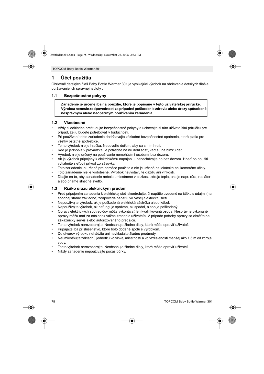 Topcom 301 manual do utilizador Všeobecné, Riziko úrazu elektrickým prúdom 