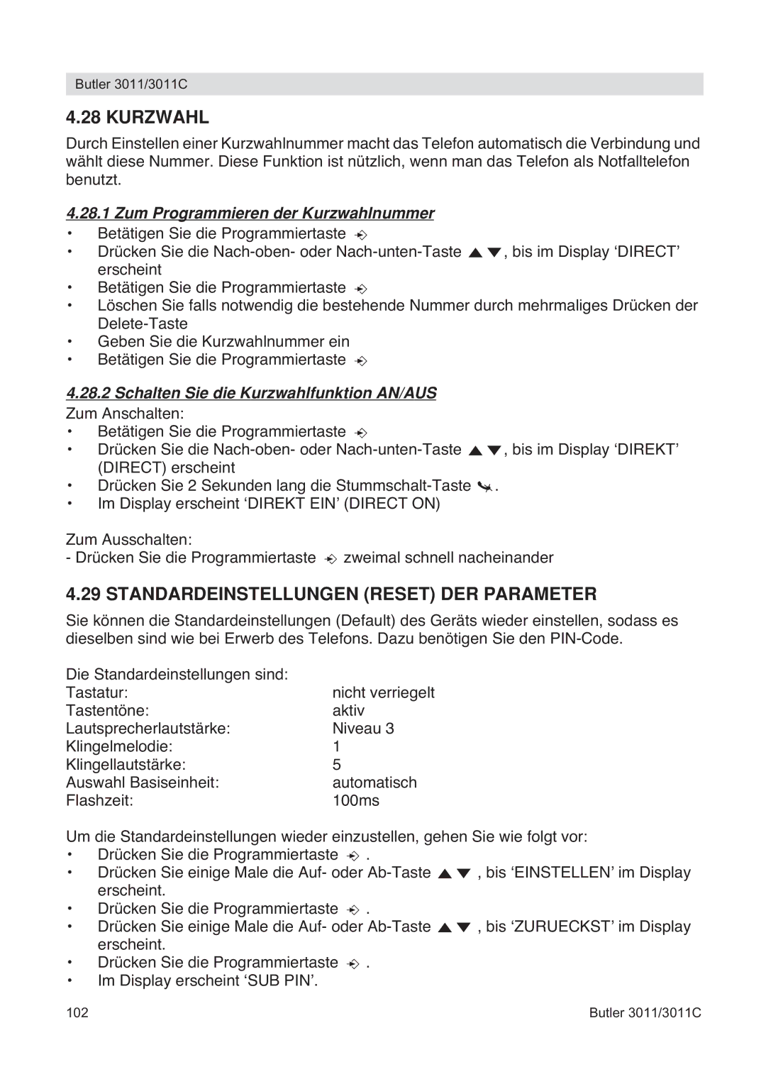 Topcom 3011 manual Standardeinstellungen Reset DER Parameter, Zum Programmieren der Kurzwahlnummer 