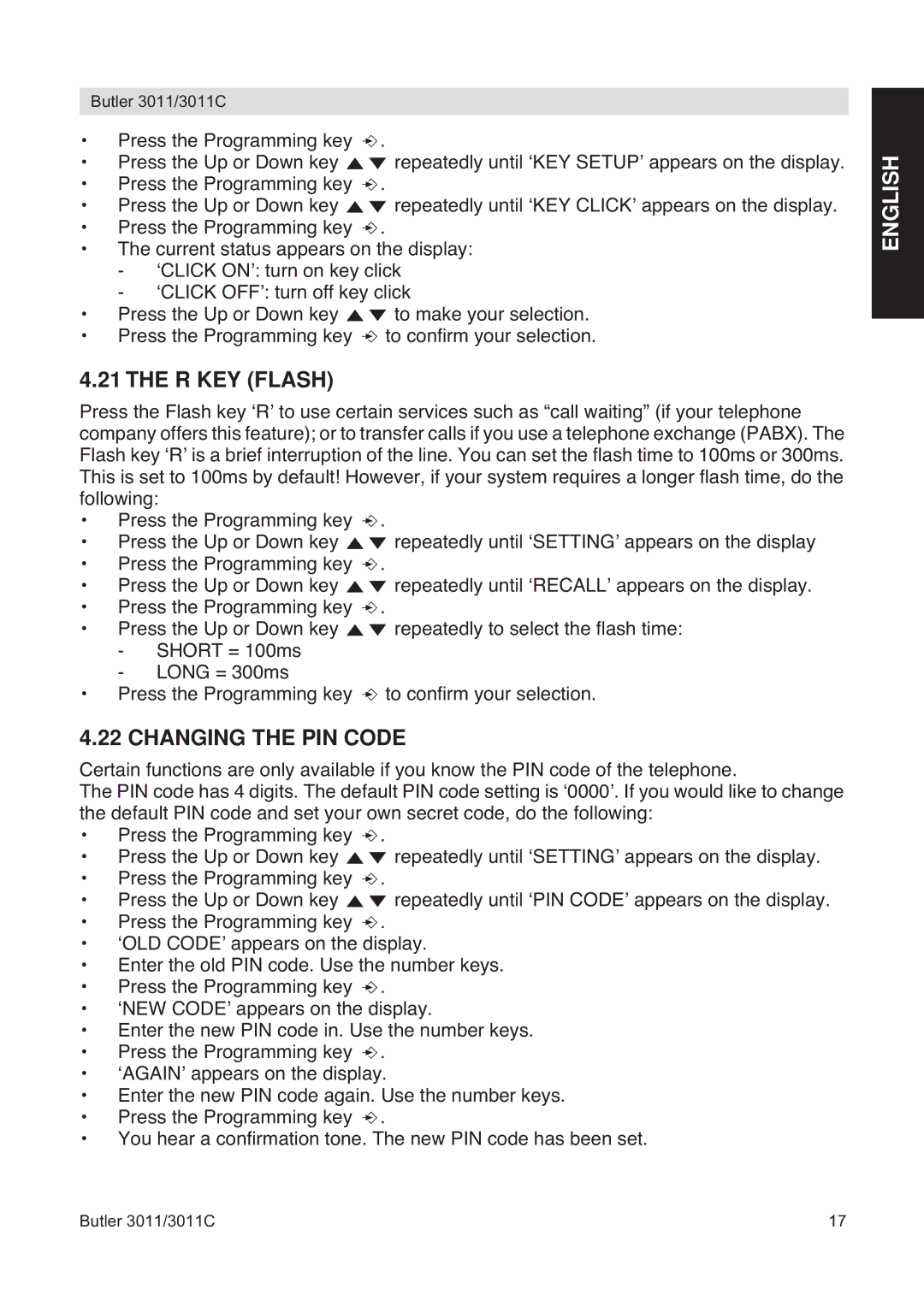 Topcom 3011 manual R KEY Flash, Changing the PIN Code 