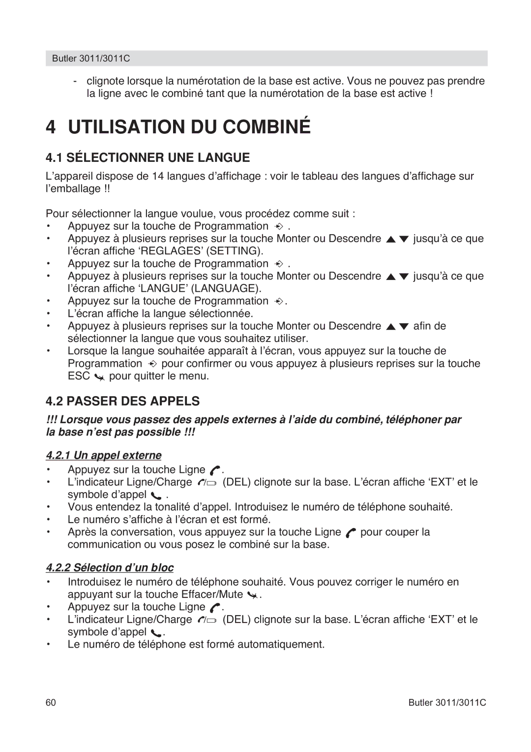 Topcom 3011 manual Utilisation DU Combiné, Sélectionner UNE Langue, Passer DES Appels, 2 Sélection d’un bloc 