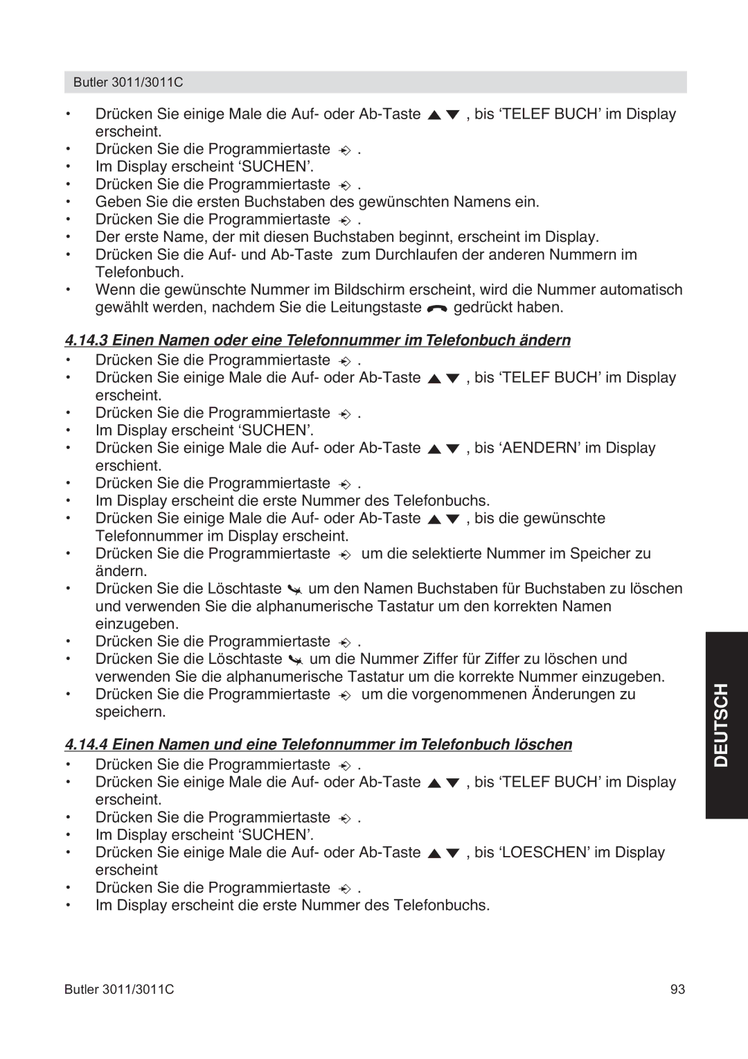 Topcom 3011 manual Einen Namen oder eine Telefonnummer im Telefonbuch ändern 